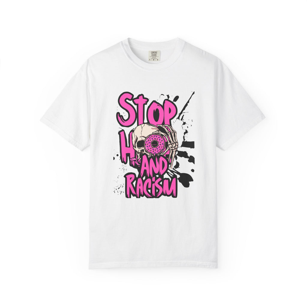Stop H8 and Racism Graphic Tee — Anti-Racism Skull Donut Protest T-Shirt