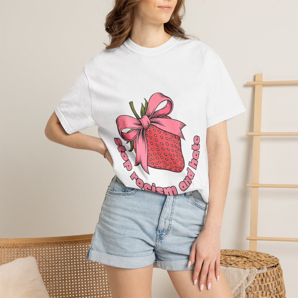 Stop Racism and Hate T-Shirt — Pink Strawberry Gift Graphic Tee