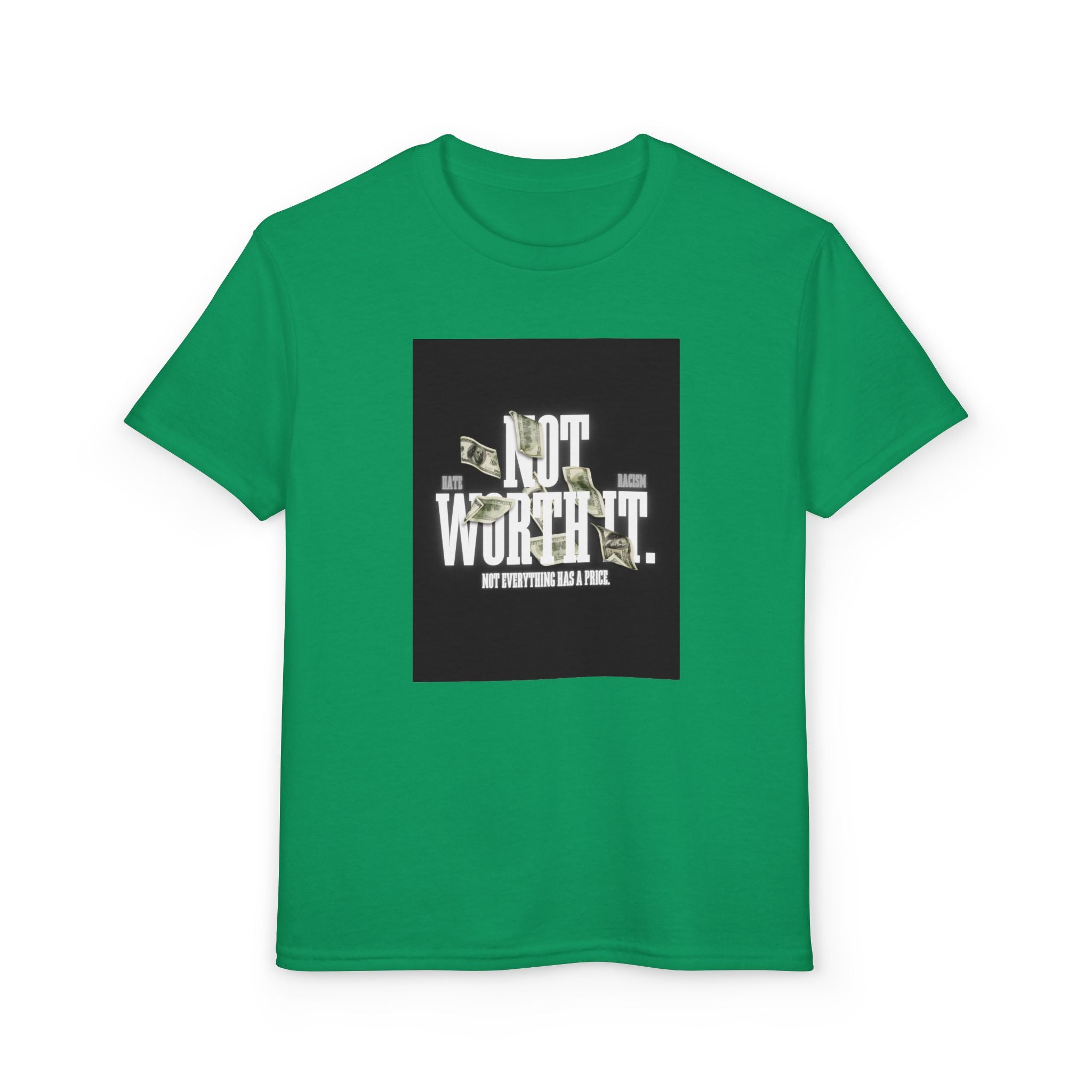 Youth T-Shirt — "Not Worth It"