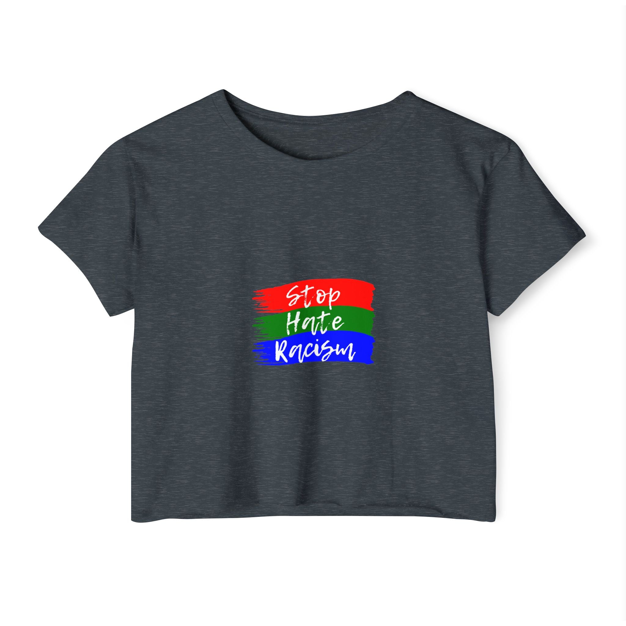 Stop Hate Racism Crop Top — Women's Activist Festival Tee