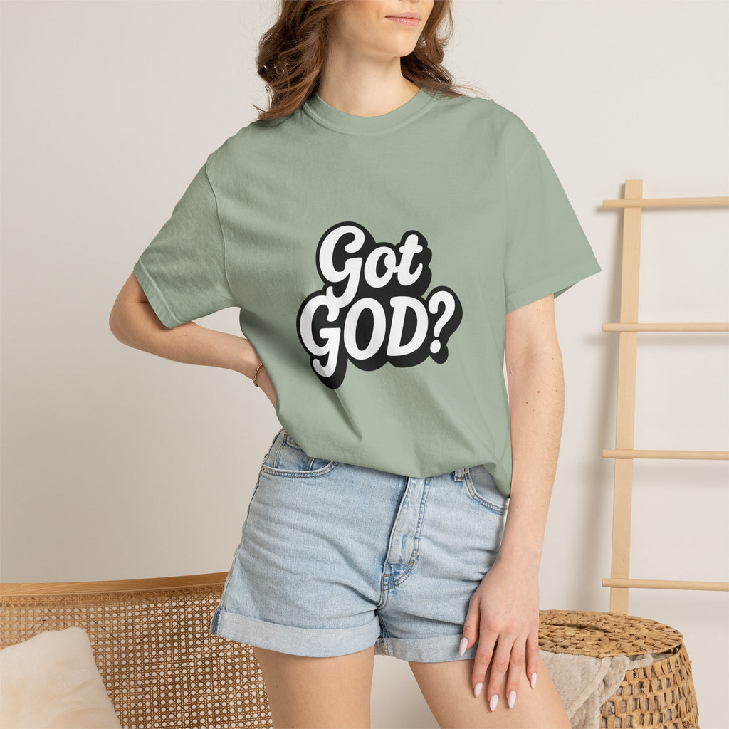 Got GOD? Graphic T-Shirt — Faith-Inspired Christian Tee