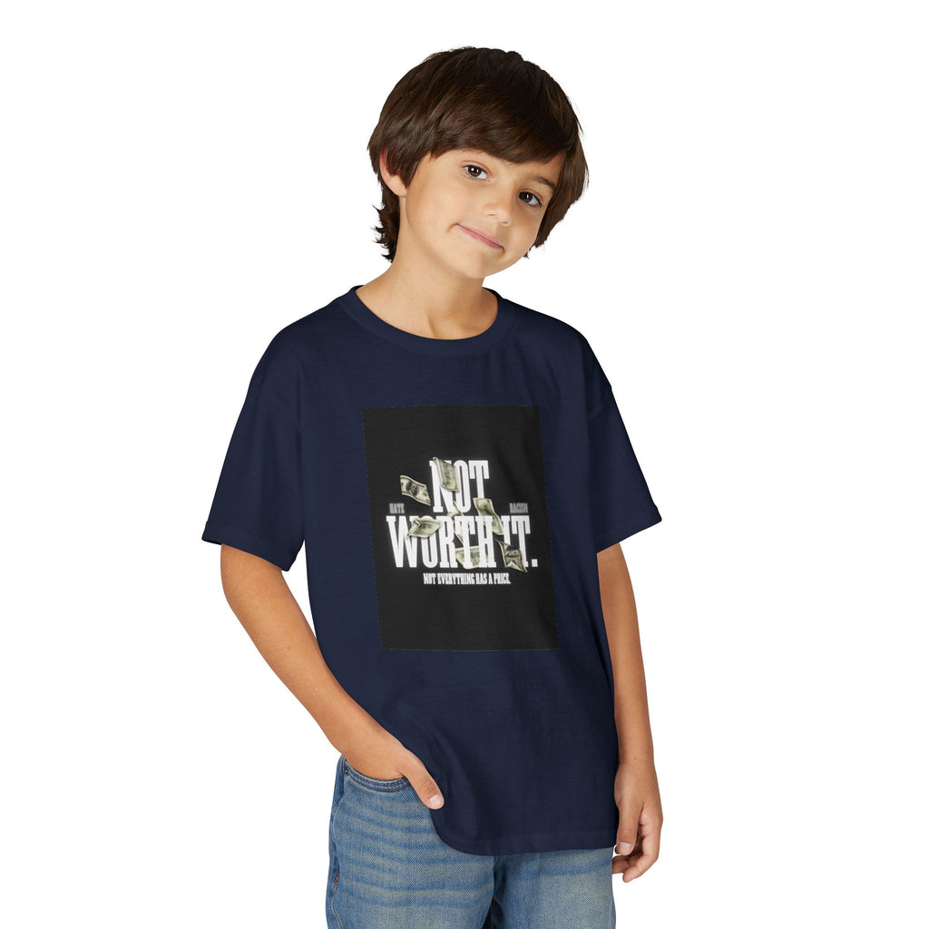 Youth T-Shirt — "Not Worth It"