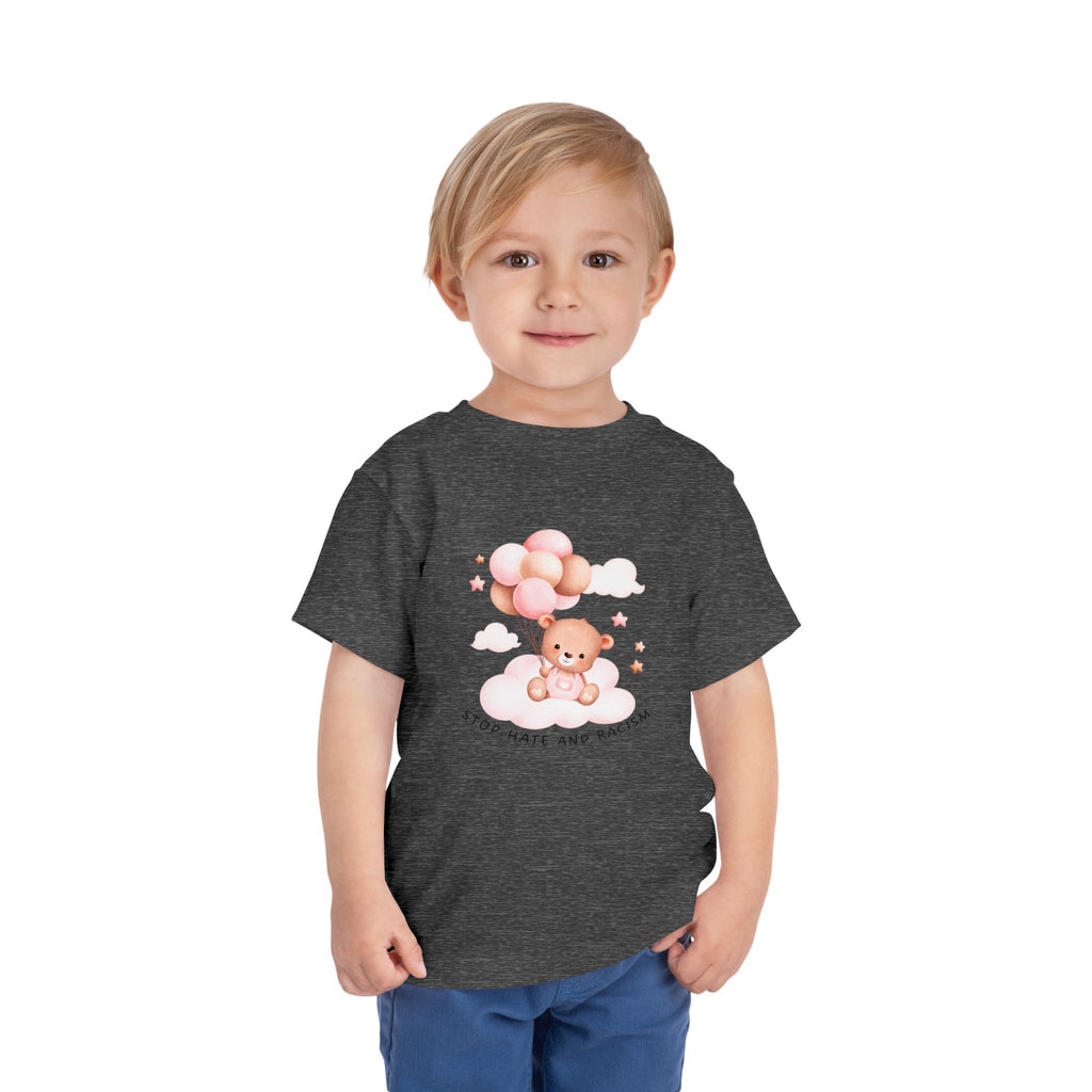Toddler Tee — Cute Teddy with Balloons “Stop Hate and Racism”