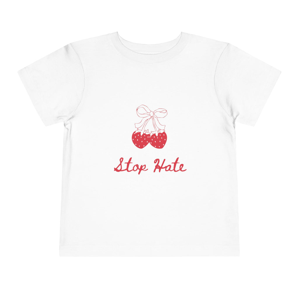 Stop Hate Toddler Tee — Cute Strawberry Heart Graphic Kids Shirt