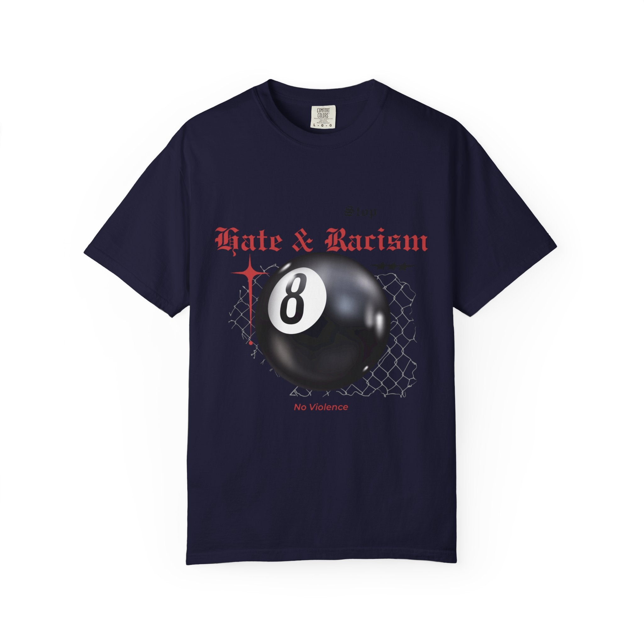 Anti-Racism 8-Ball T-Shirt — Stop Hate & Racism Graphic Tee