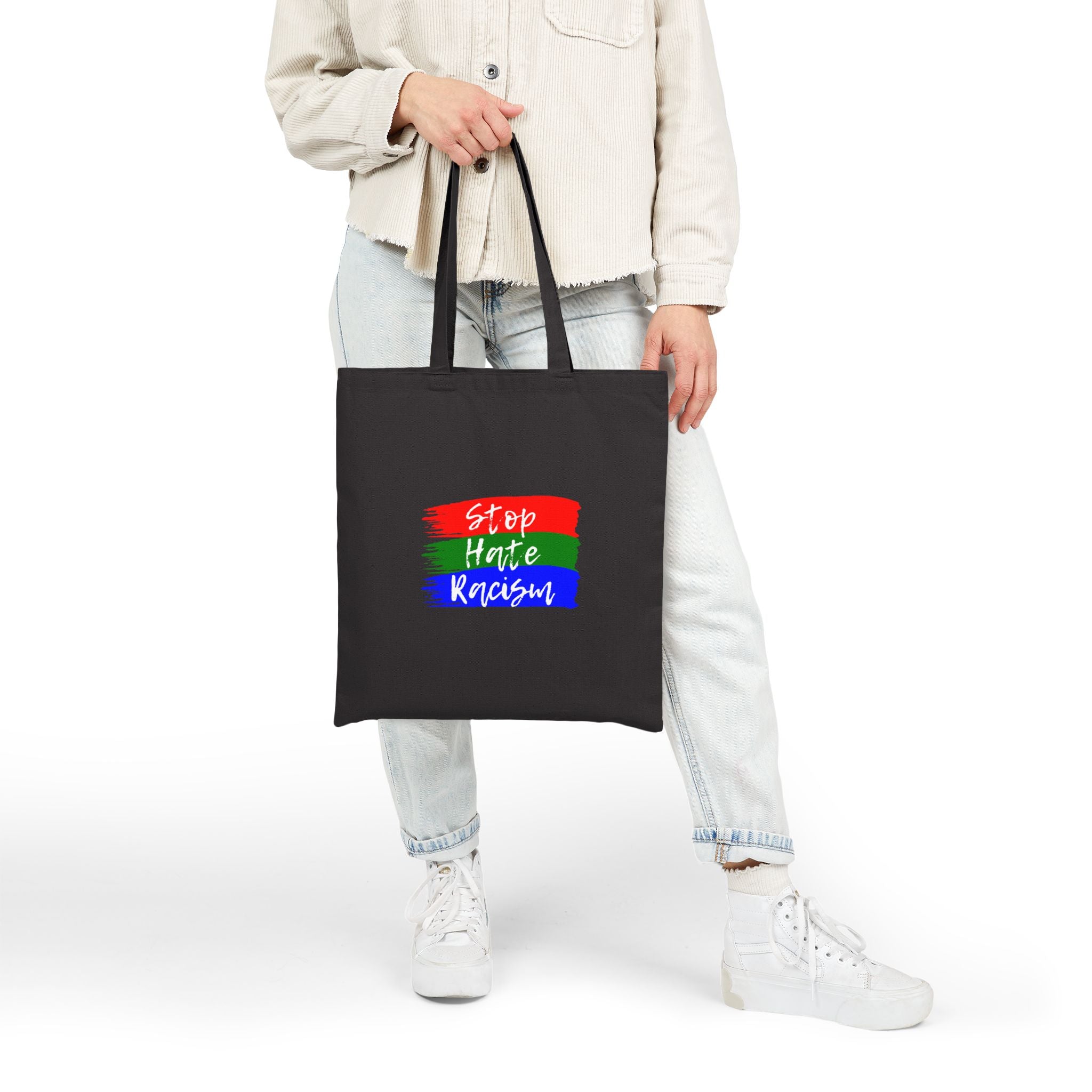 Tote Bag — “Stop Hate Racism” Canvas Tote | Anti-Racism Protest & Everyday Reusable Grocery Bag