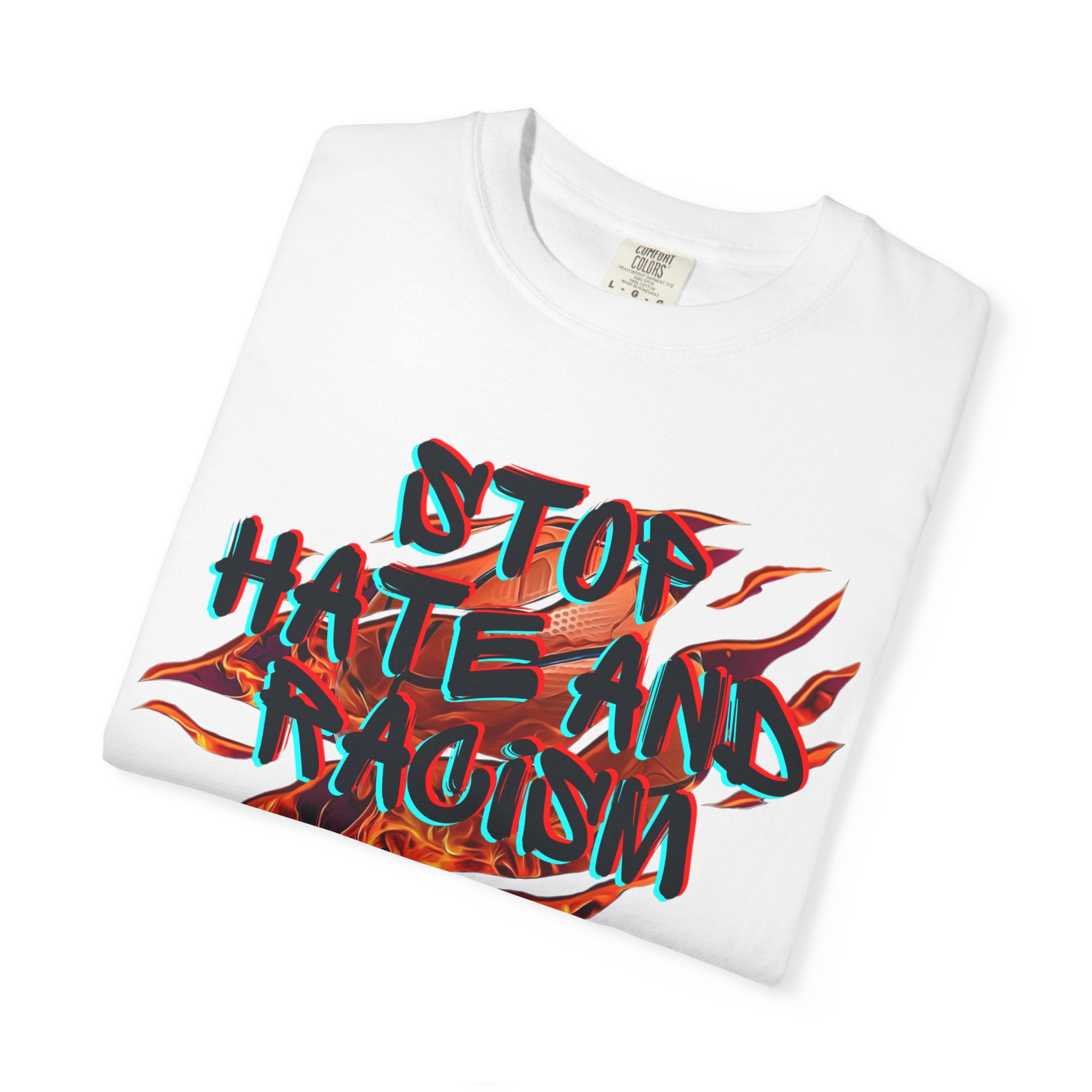Stop Hate and Racism T-Shirt