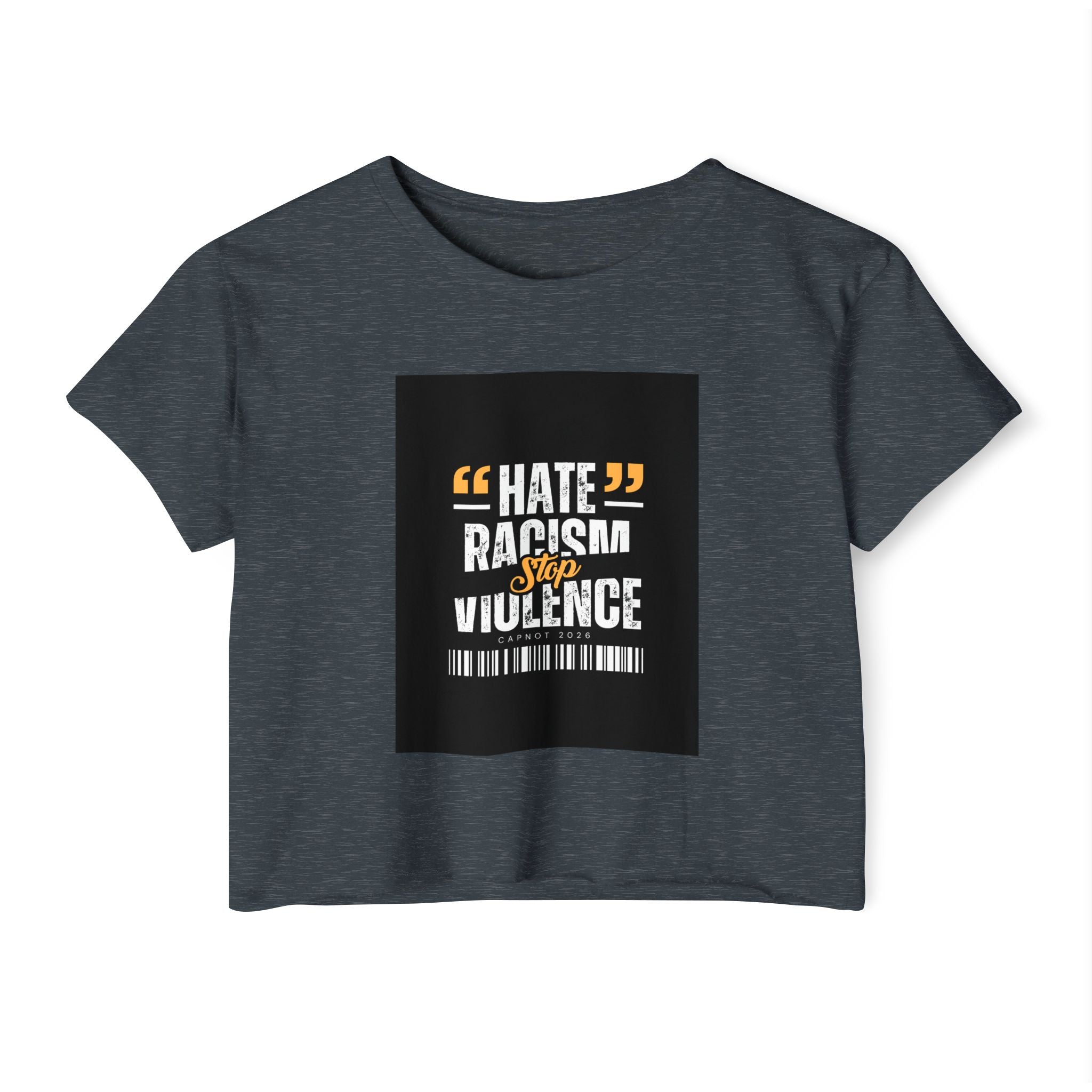Festival Crop Top — "Hate Racism Stop Violence" Graphic Tee