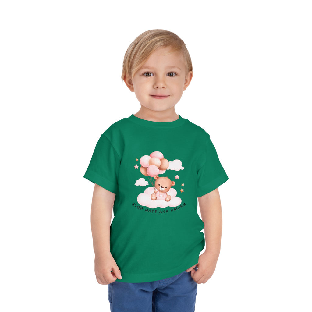 Toddler Tee — Cute Teddy with Balloons “Stop Hate and Racism”