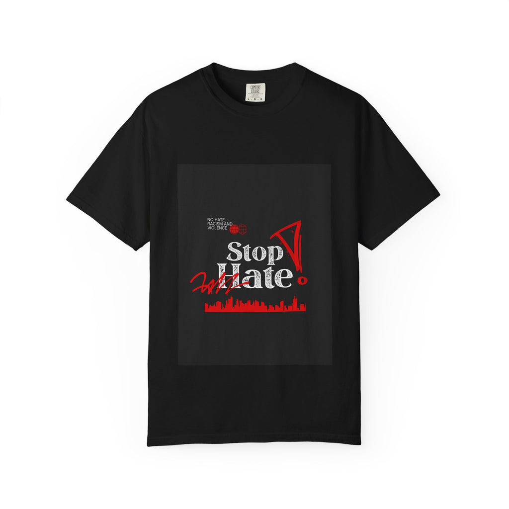 Stop Hate T-Shirt — Anti-Hate Protest Tee with Megaphone Graphic