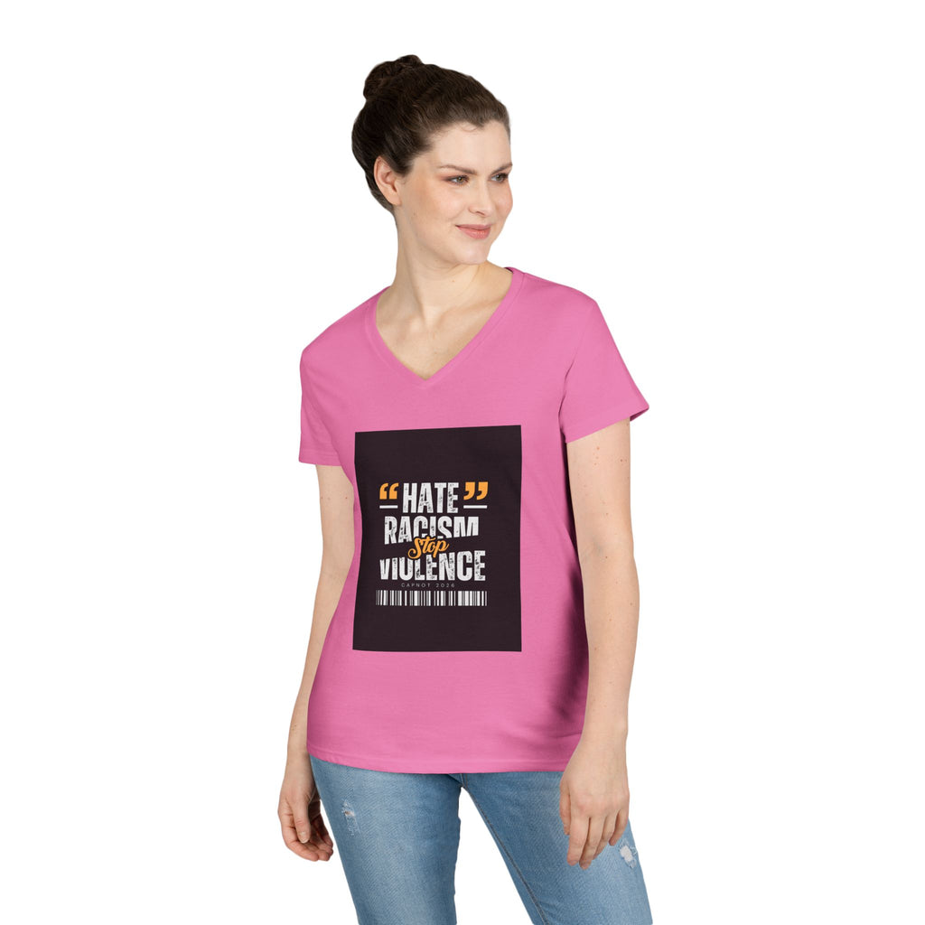 Ladies' V-Neck T-Shirt — "Hate Racism, Stop Violence" Statement Tee
