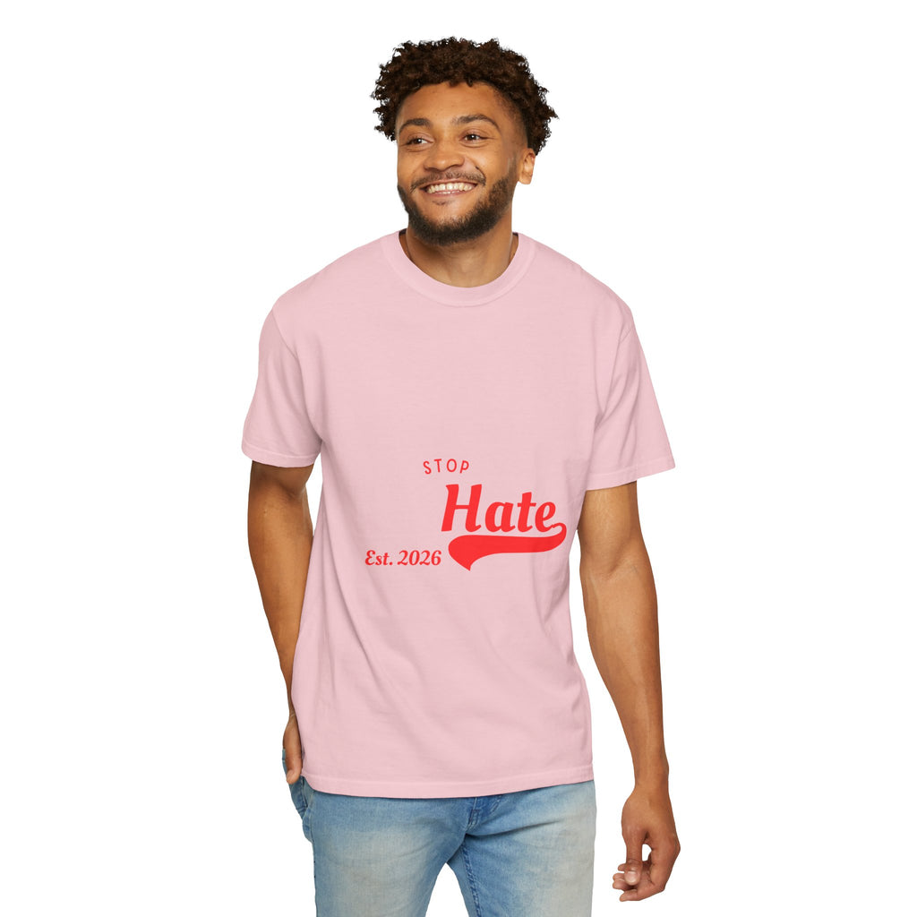 Stop Hate T-Shirt — Retro Script 'Est. 2026' Anti-Hate Graphic Tee