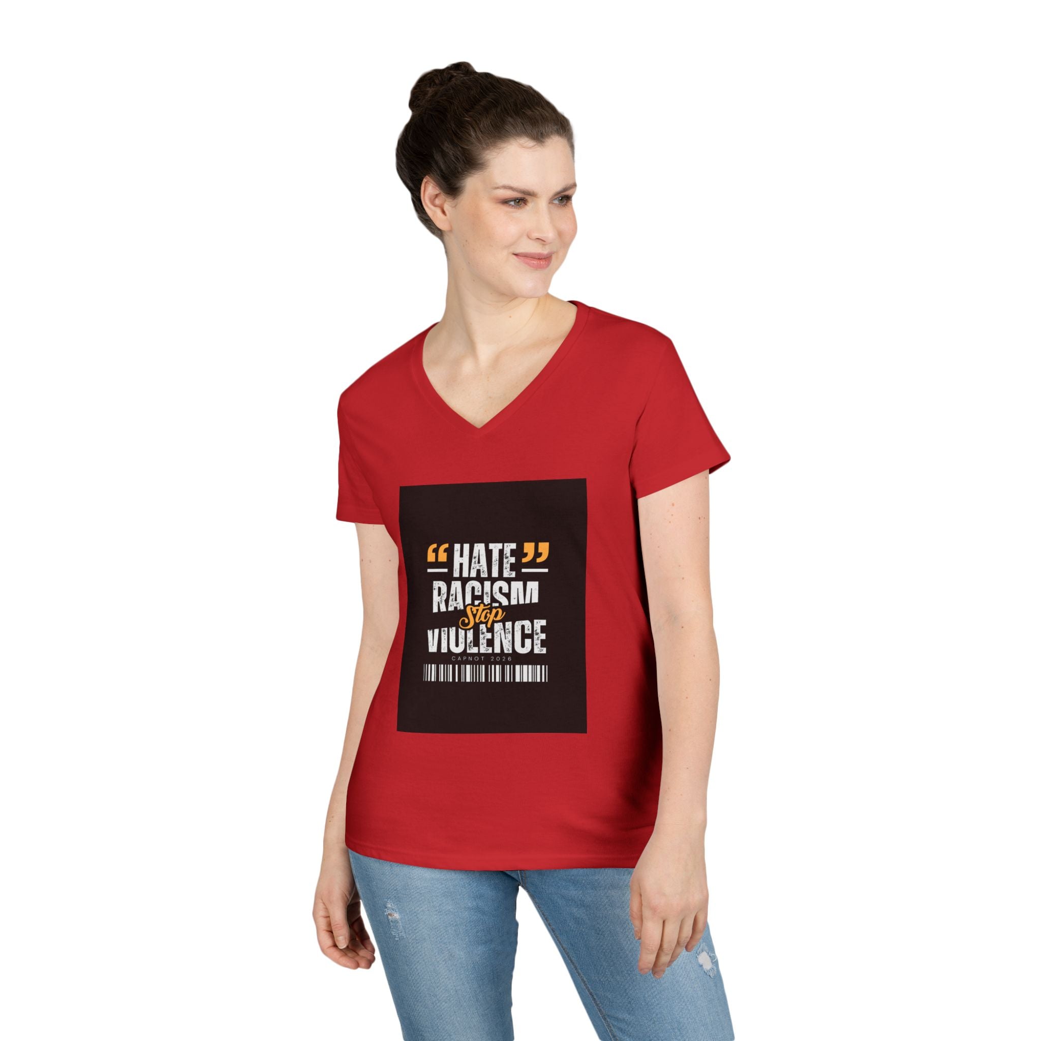 Ladies' V-Neck T-Shirt — "Hate Racism, Stop Violence" Statement Tee