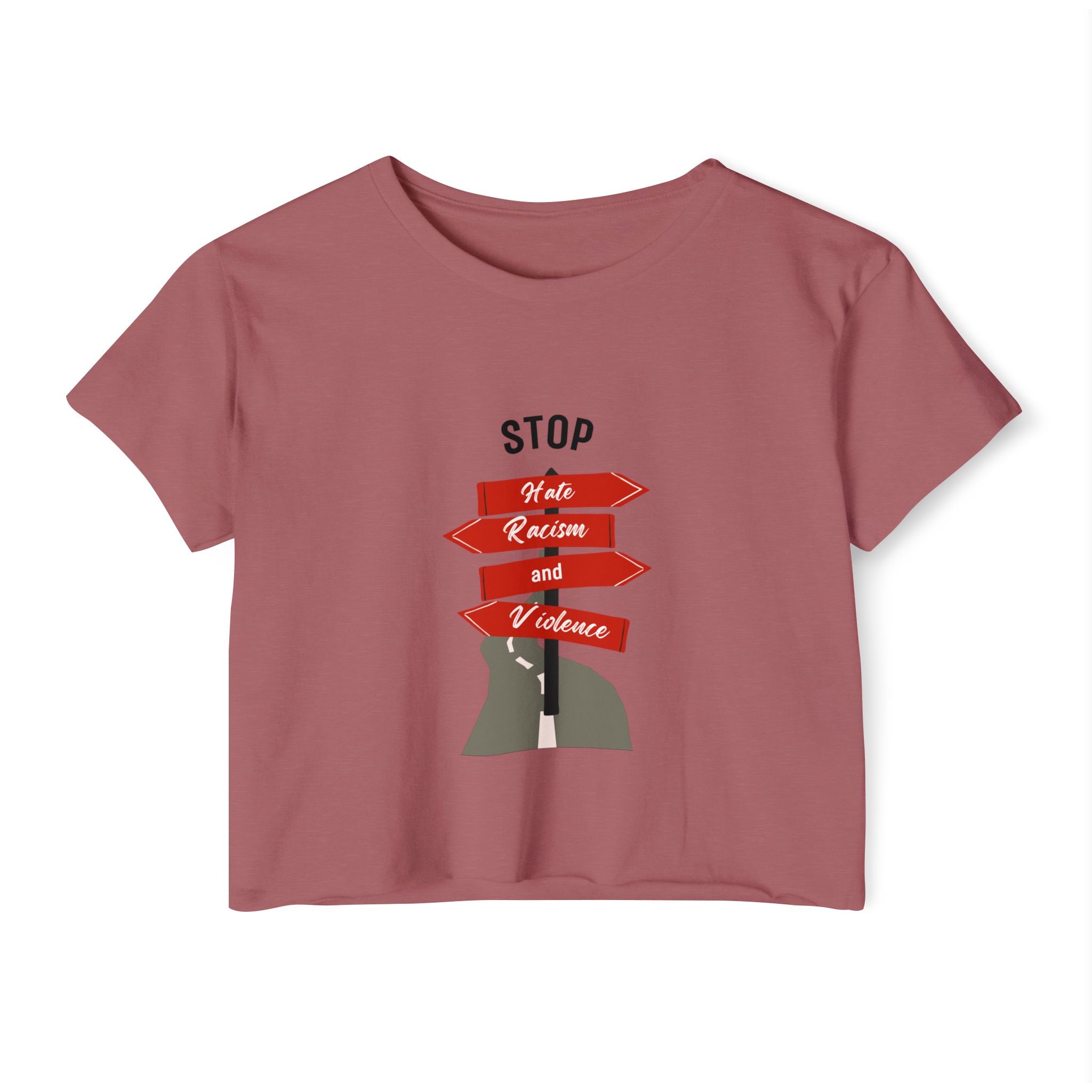 Stop Hate Racism and Violence Crop Top — Women's Activist Festival Tee