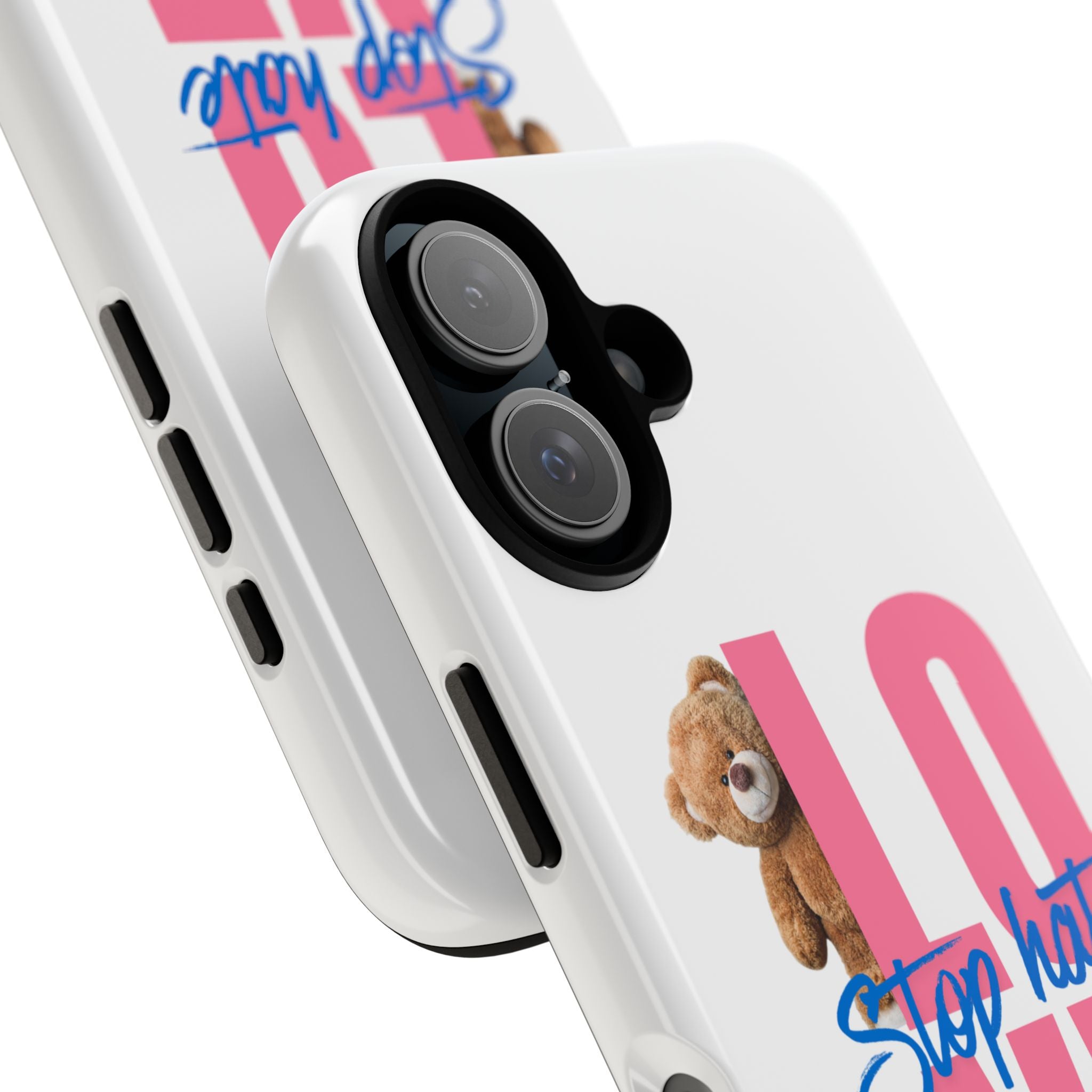 Phone Case — "LOVE" Teddy Design with "Stop Hate" Message