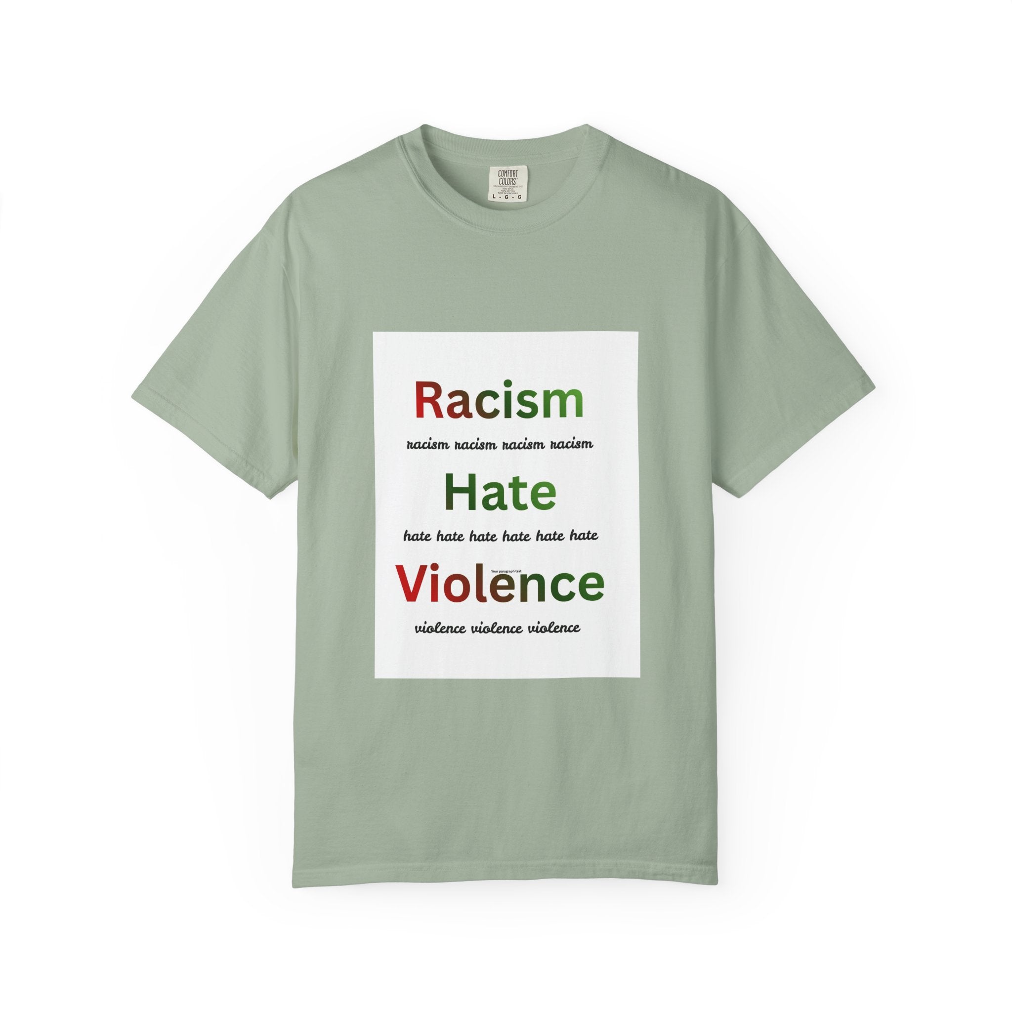 Christian Message T-Shirt — 'Racism Hate Violence' Anti-Hate Tee with John 14:6 Back Quote