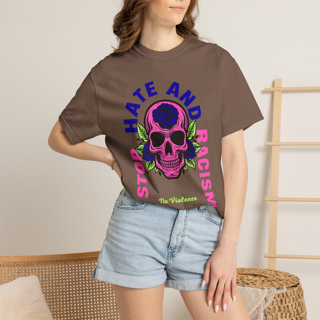Stop Hate and Racism Skull T-Shirt — Anti-Racism Statement Tee
