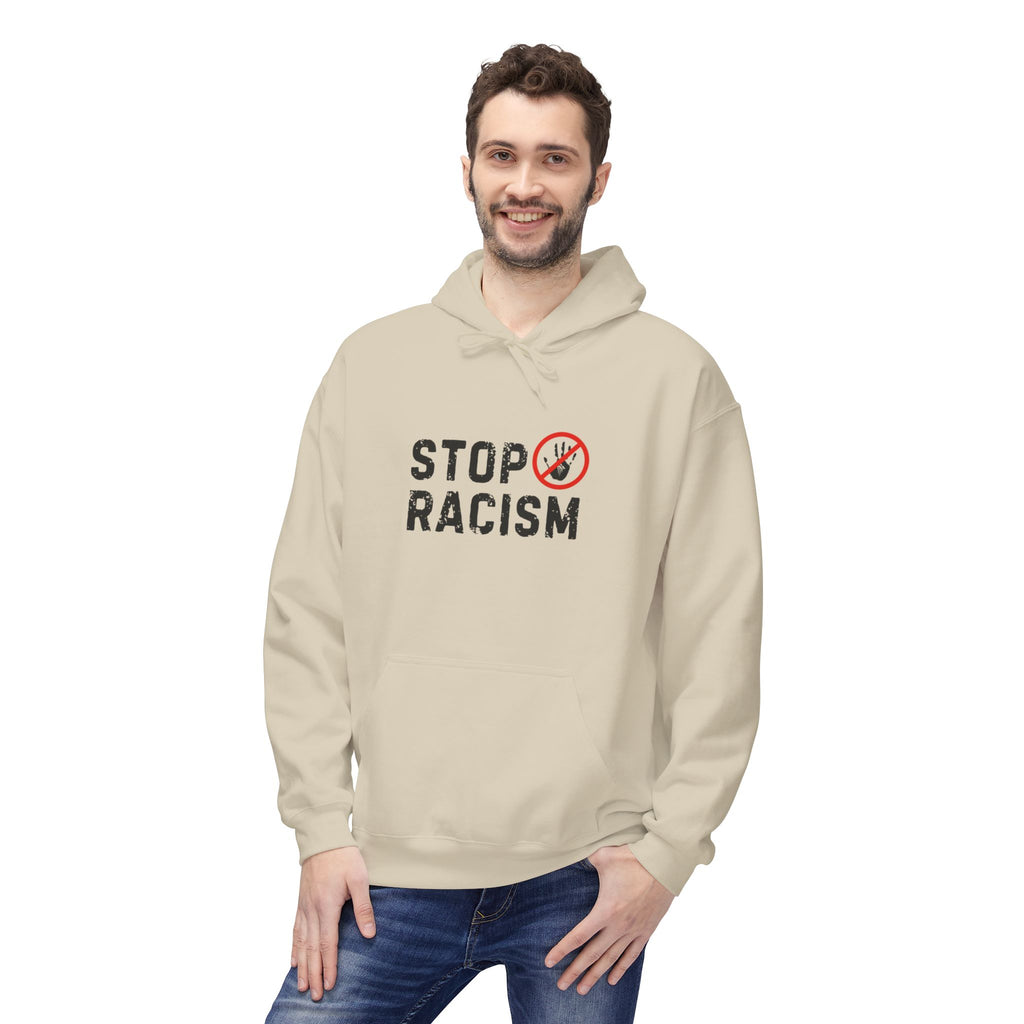 Stop Racism Hoodie — Anti-Racism Statement Pullover