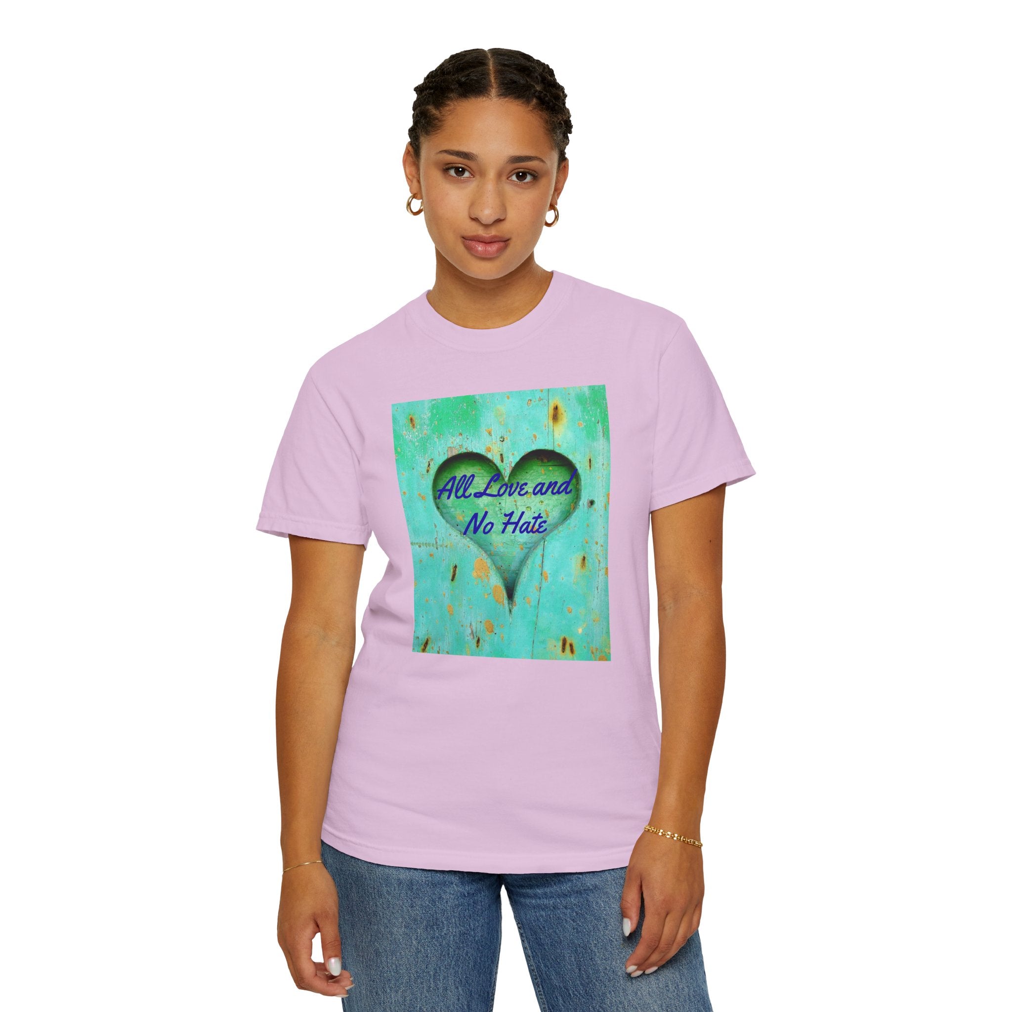 All Love and No Hate Heart T-Shirt
