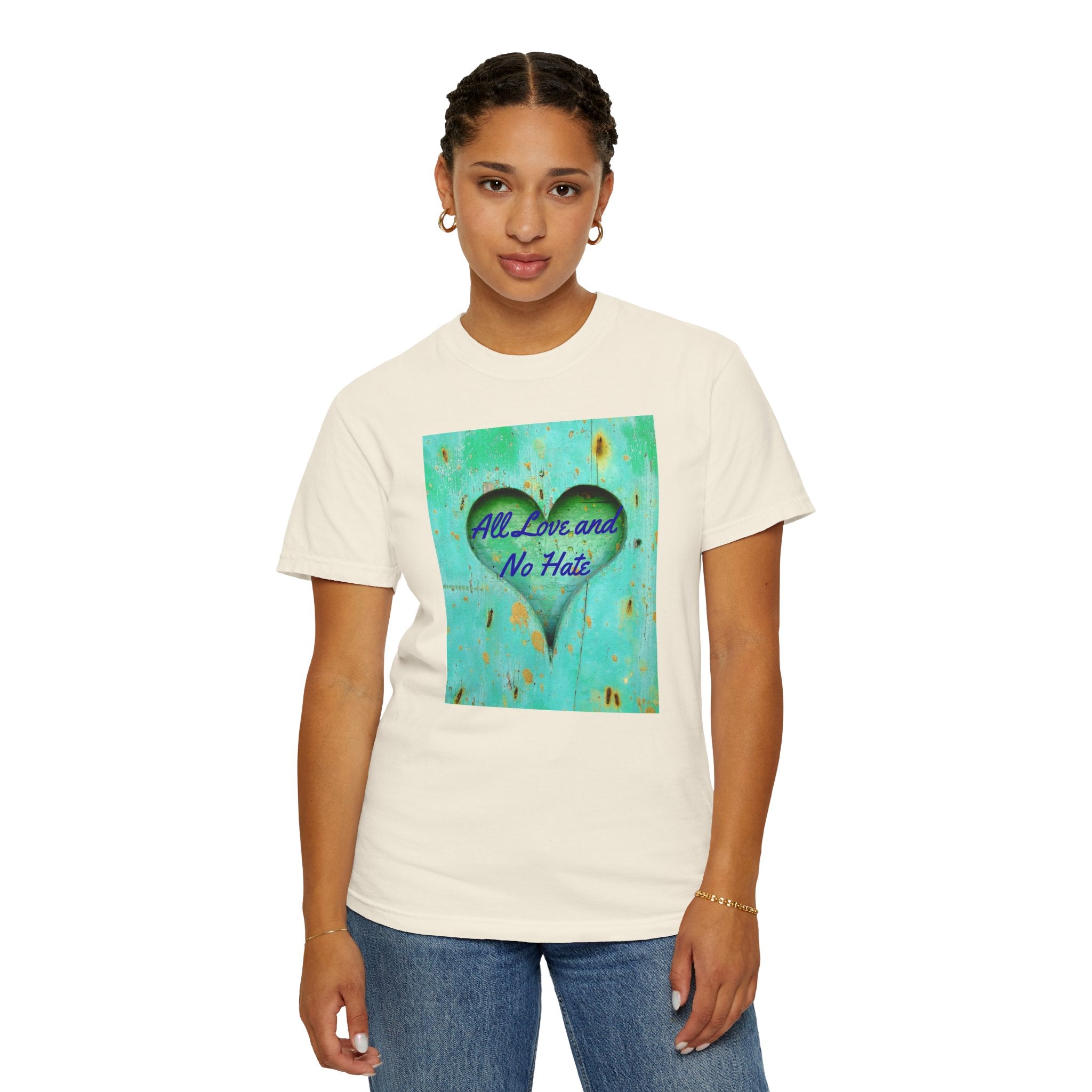 All Love and No Hate Heart T-Shirt
