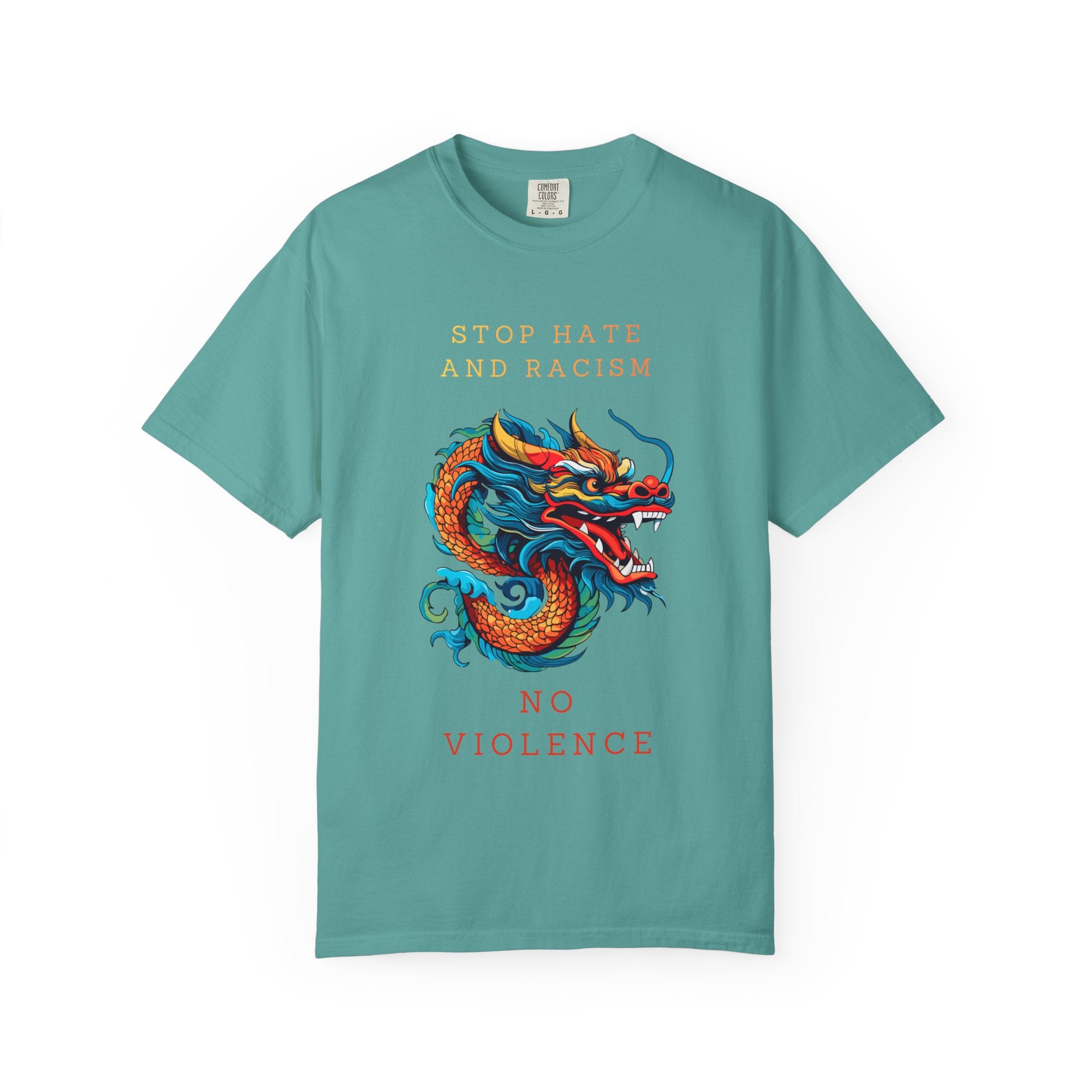 T-Shirt — 'Stop Hate and Racism, No Violence' Dragon Graphic Tee