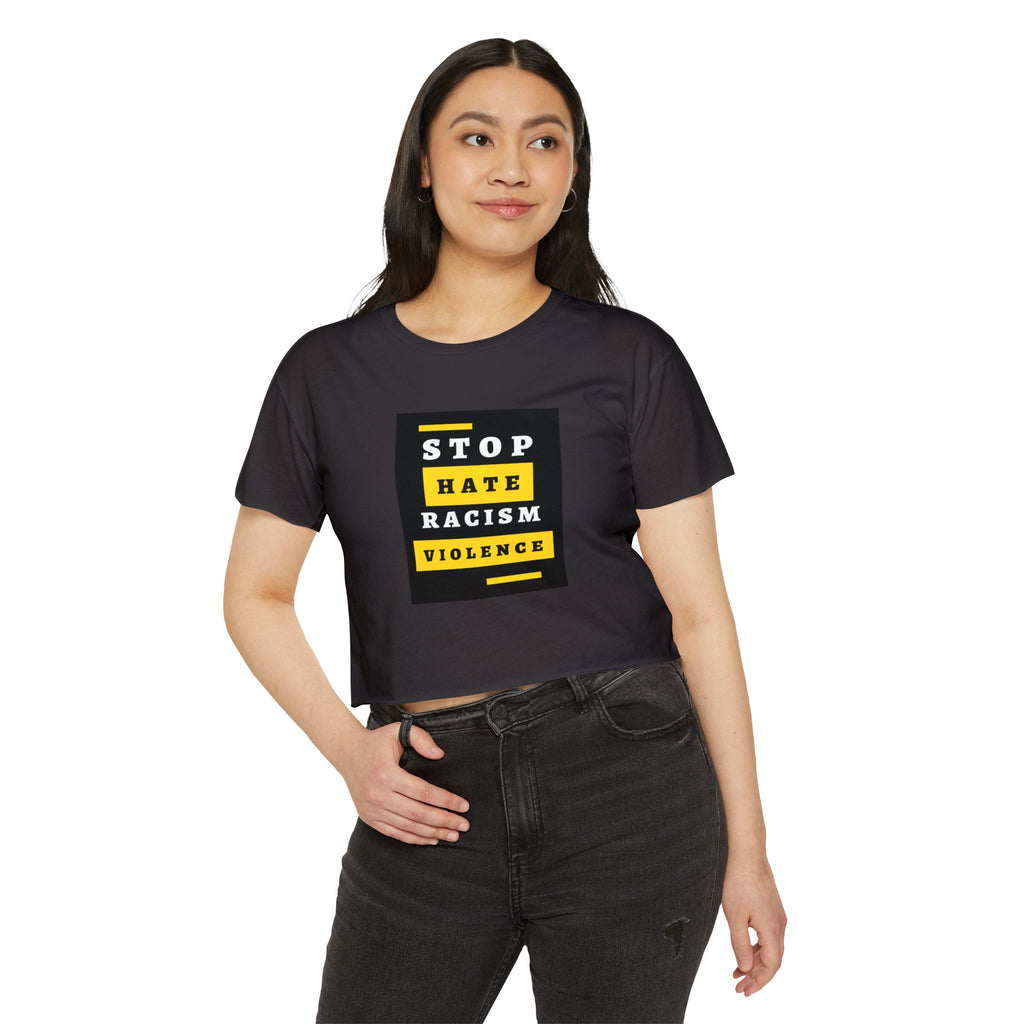 Stop Hate Racism Violence Crop Top — Women's Protest Festival Tee