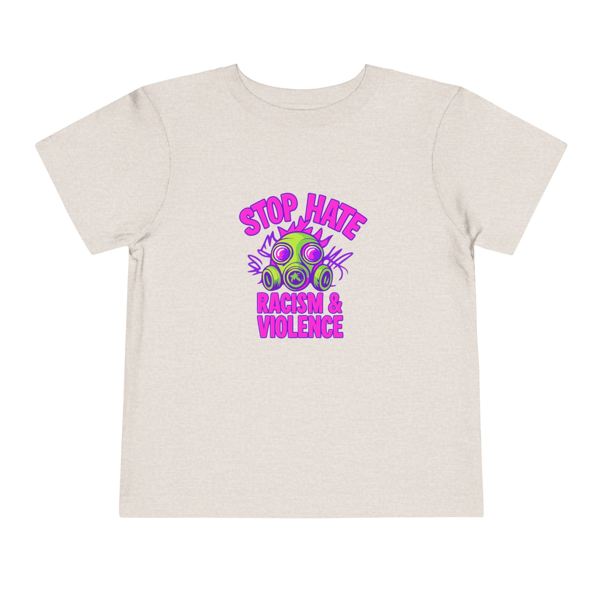 Stop Hate Toddler Tee – "Stop Hate Racism & Violence" Graphic