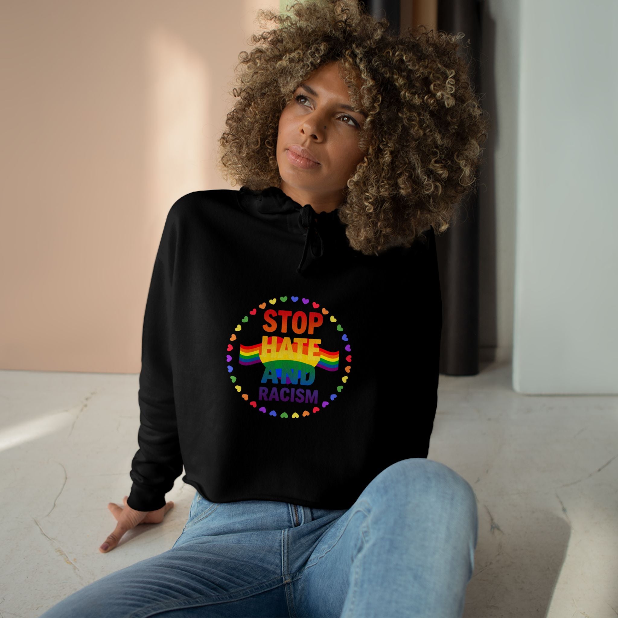 Stop Hate and Racism Crop Hoodie — Rainbow Pride Social Justice Statement Top
