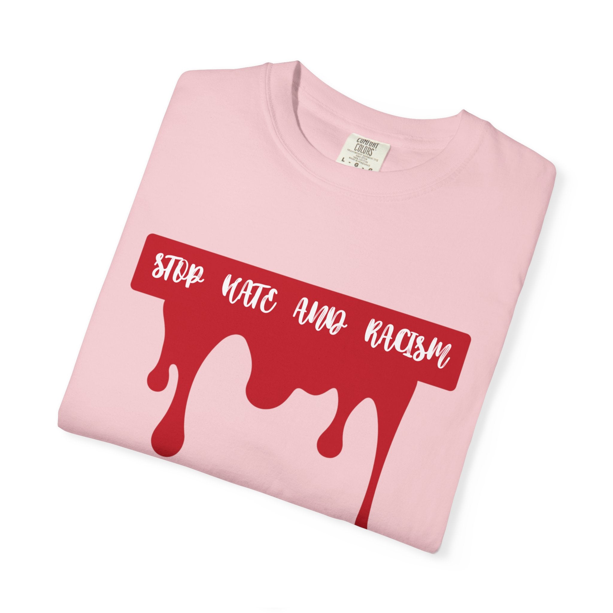 T-Shirt “Stop Hate, End Racism” Dripping Blood Graphic Tee