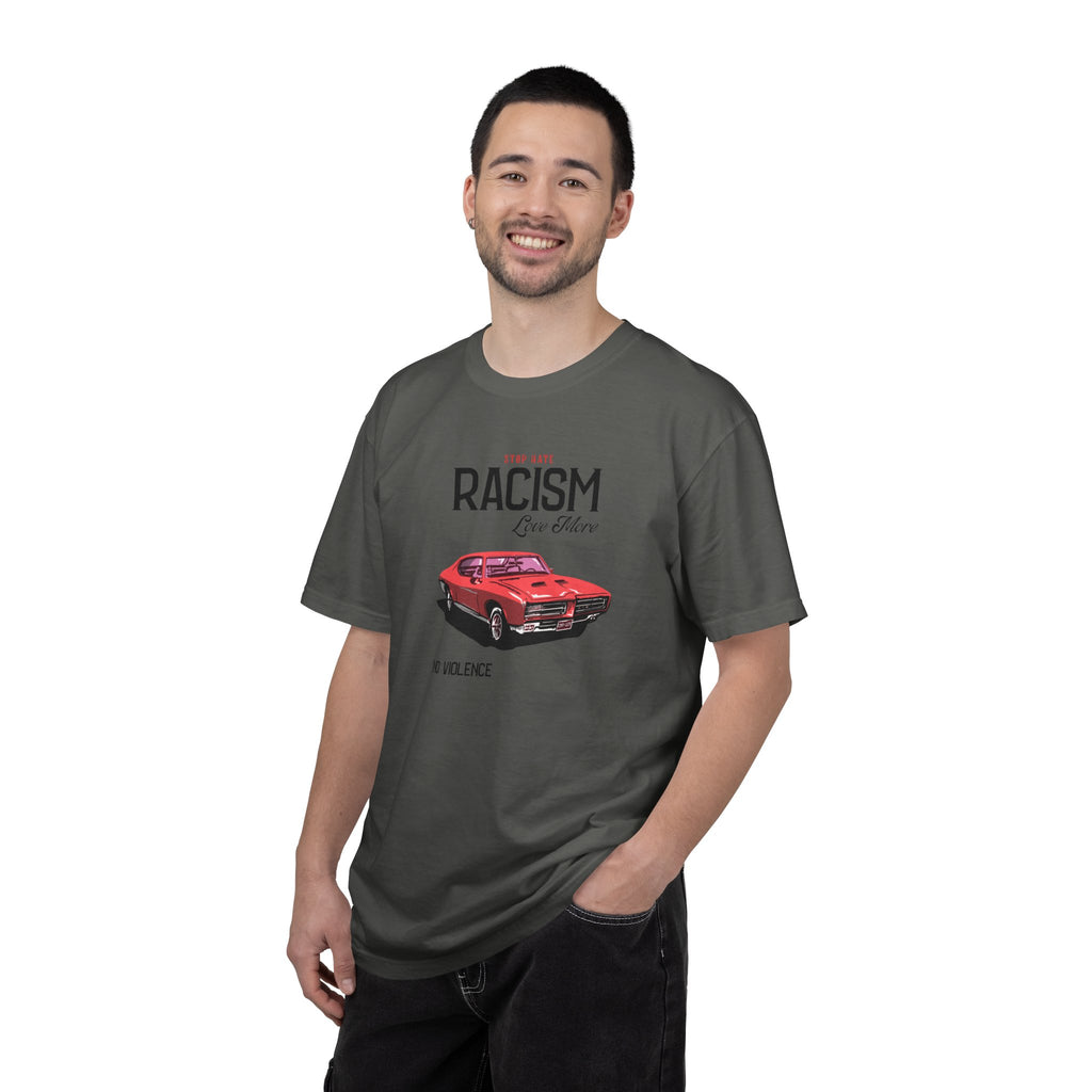 Anti-Racism Graphic T-Shirt — “Stop Hate, Racism, Love More” with Vintage Red Muscle Car