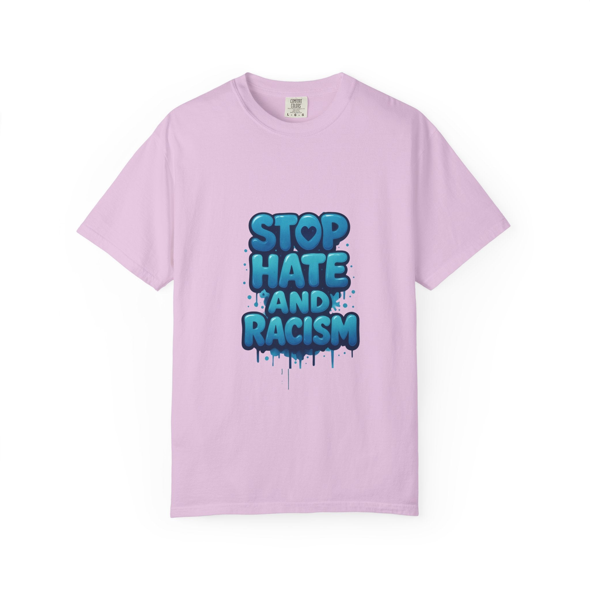 Stop Hate and Racism T-Shirt — Bold Anti-Racism Graphic Tee