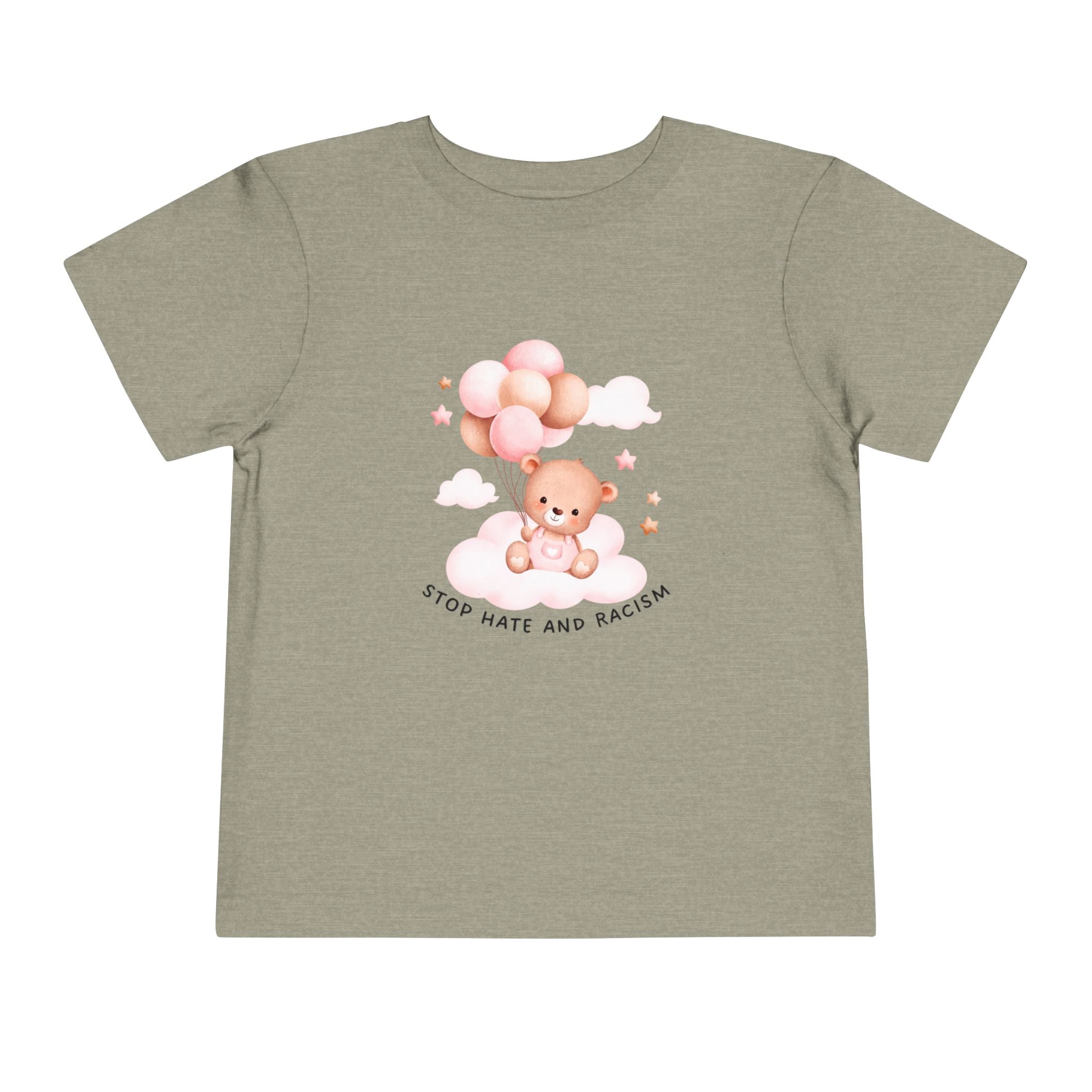 Toddler Tee — Cute Teddy with Balloons “Stop Hate and Racism”