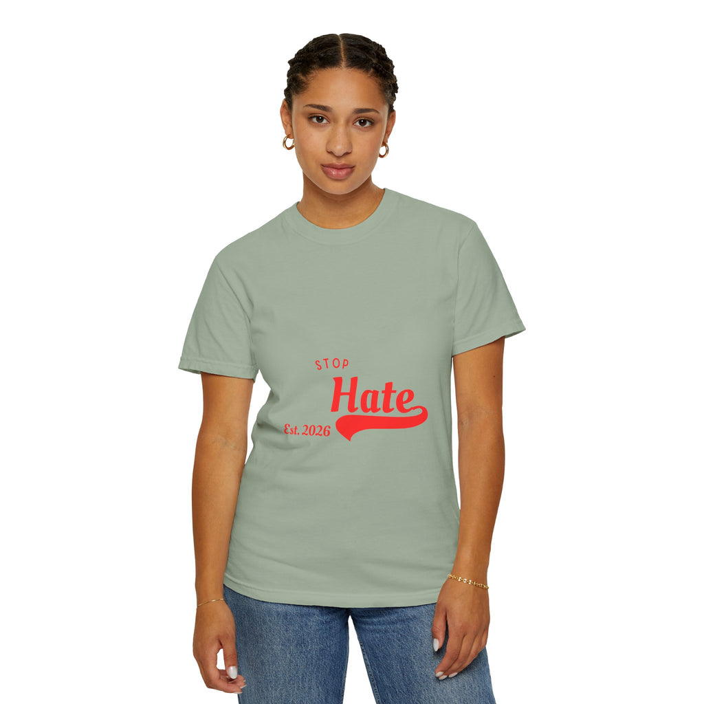 Stop Hate T-Shirt — Retro Script 'Est. 2026' Anti-Hate Graphic Tee