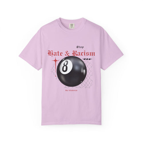 Anti-Racism 8-Ball T-Shirt — Stop Hate & Racism Graphic Tee