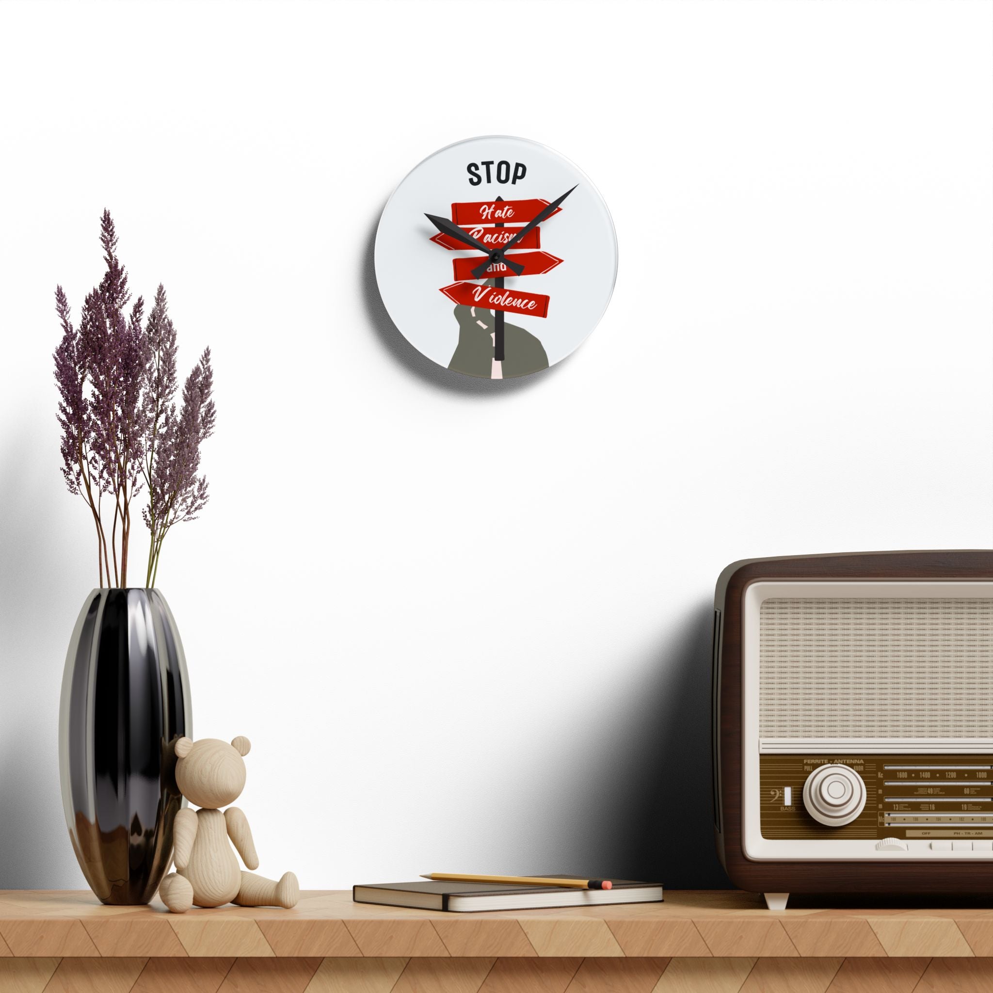 Acrylic Wall Clock — “Stop Hate, Racism and Violence” Social Justice Sign Decor