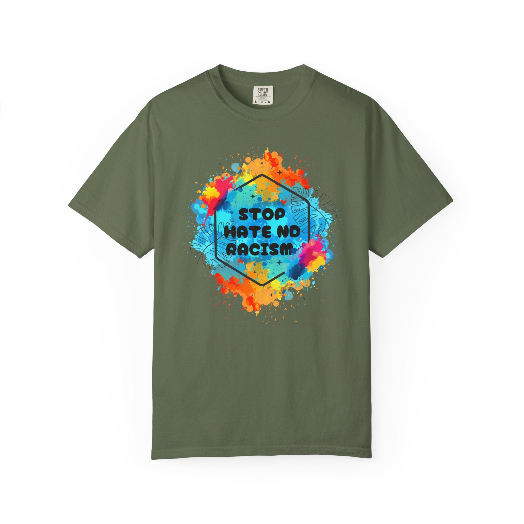 Stop Hate No Racism T-Shirt — Colorful Anti-Racism Statement Tee