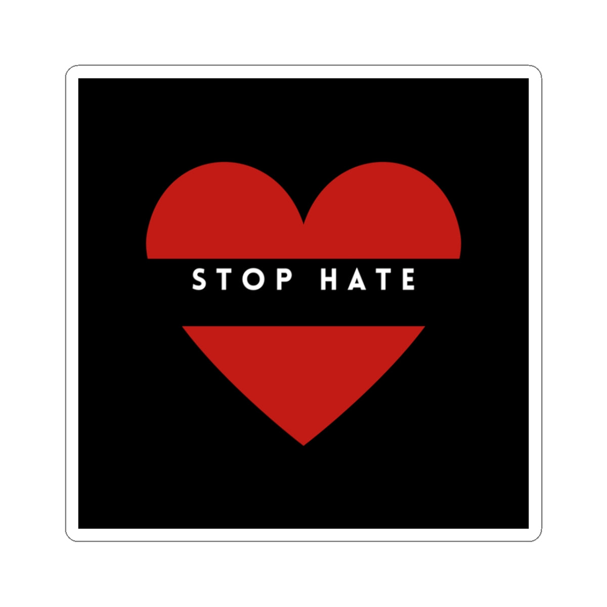 Stop Hate Heart Sticker