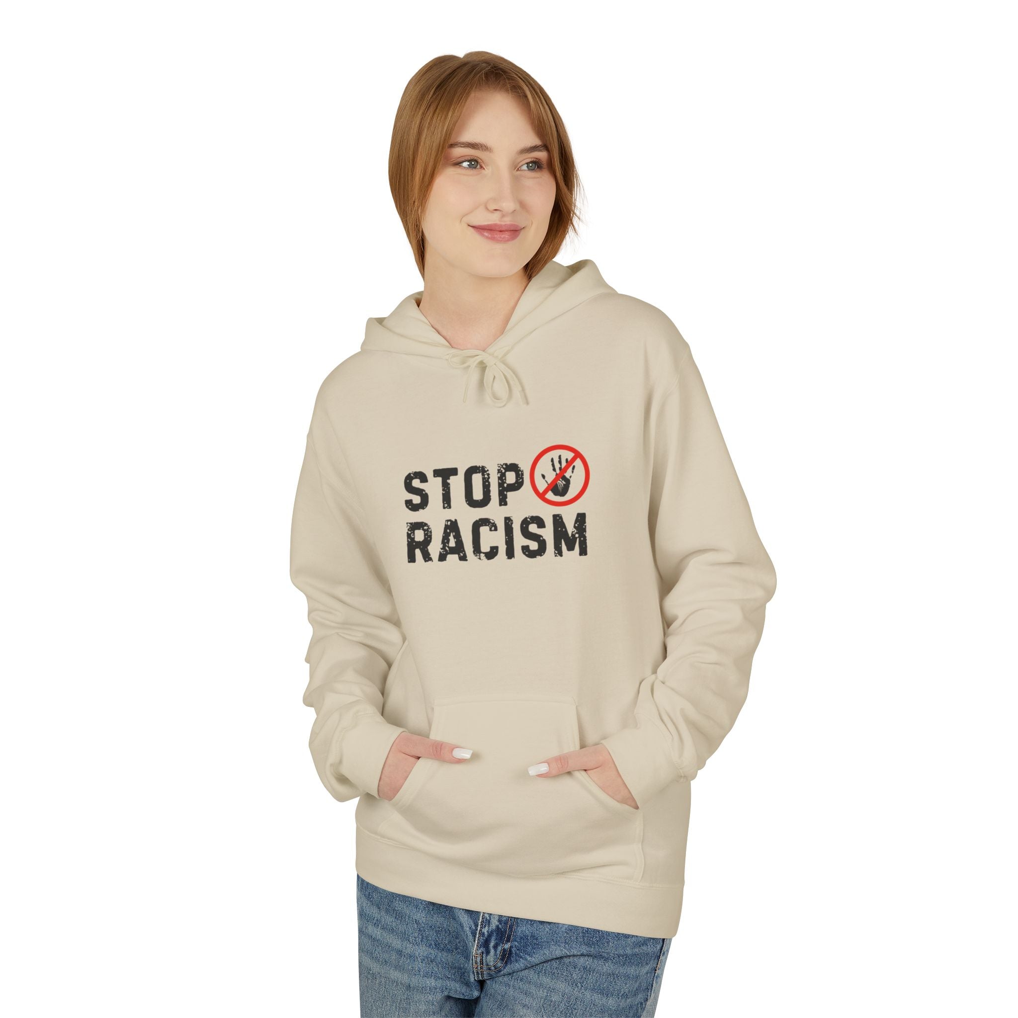 Stop Racism Hoodie — Anti-Racism Statement Pullover