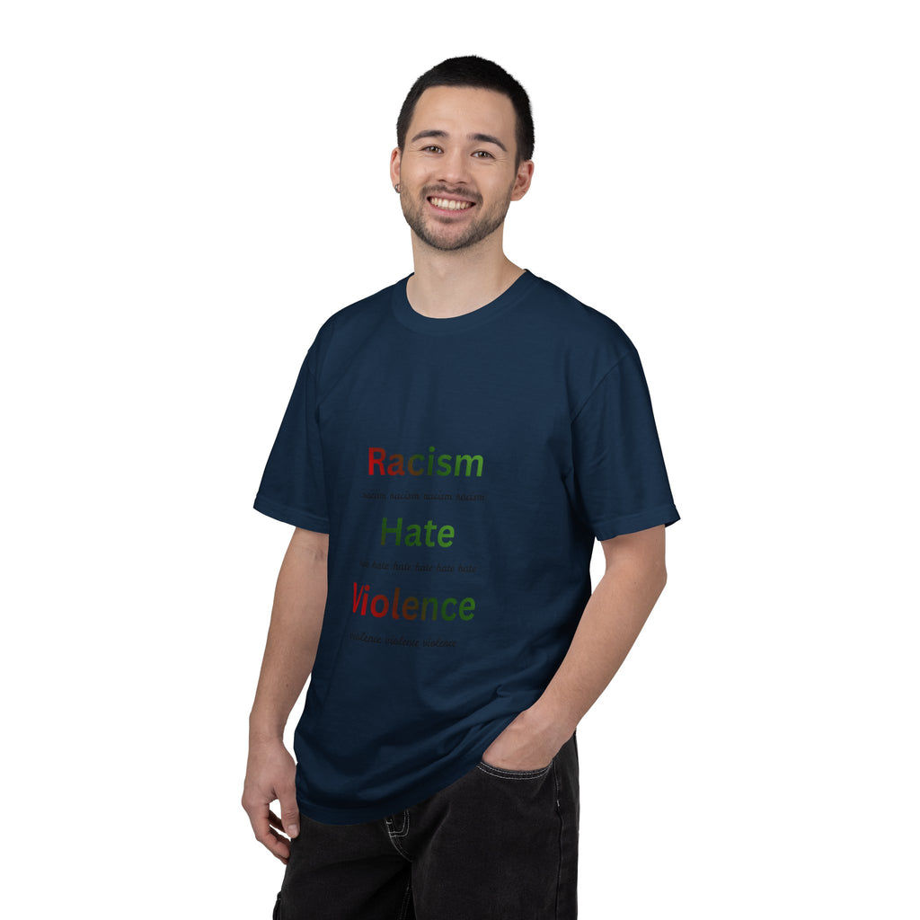 Christian Message T-Shirt — 'Racism Hate Violence' Anti-Hate Tee with John 14:6 Back Quote
