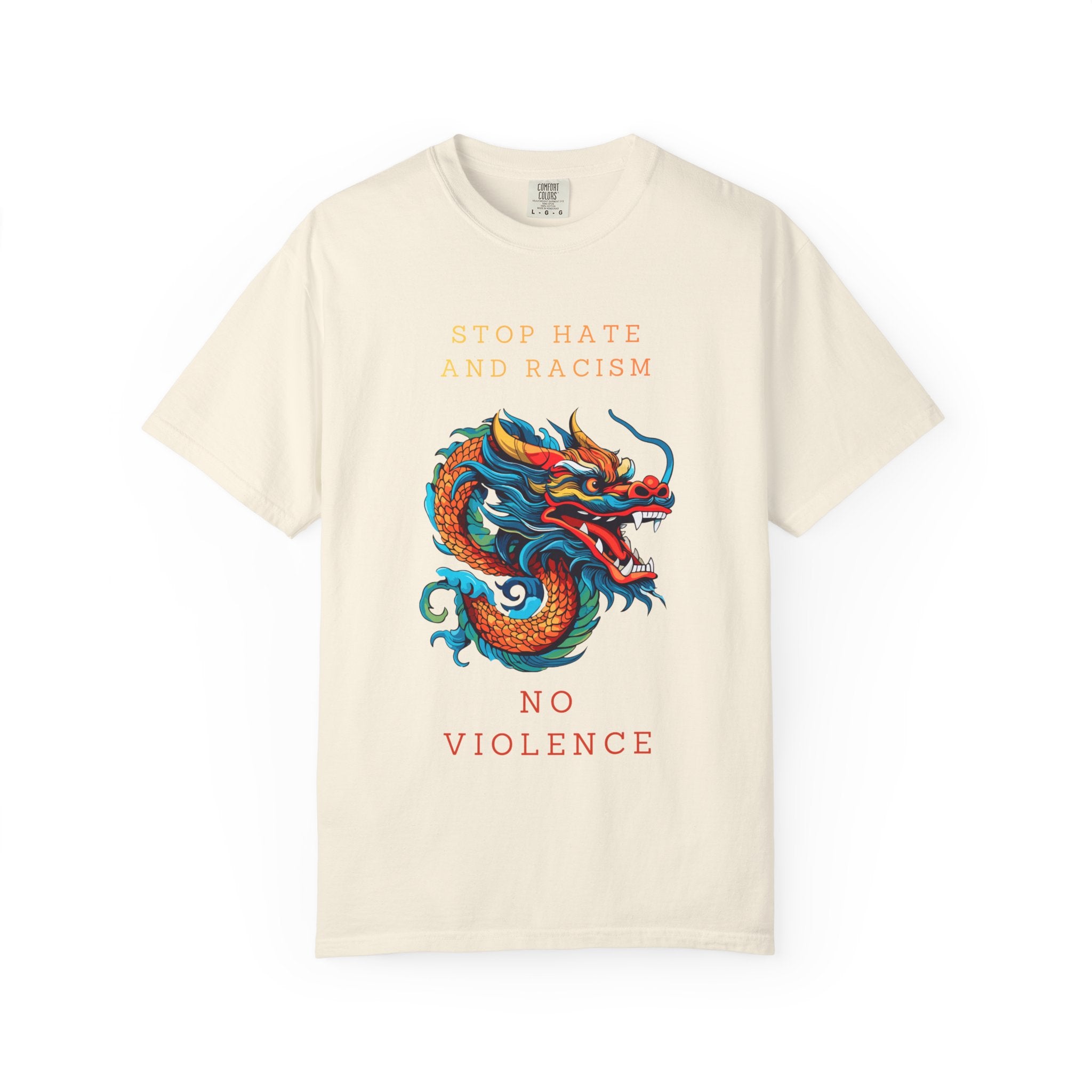 T-Shirt — 'Stop Hate and Racism, No Violence' Dragon Graphic Tee