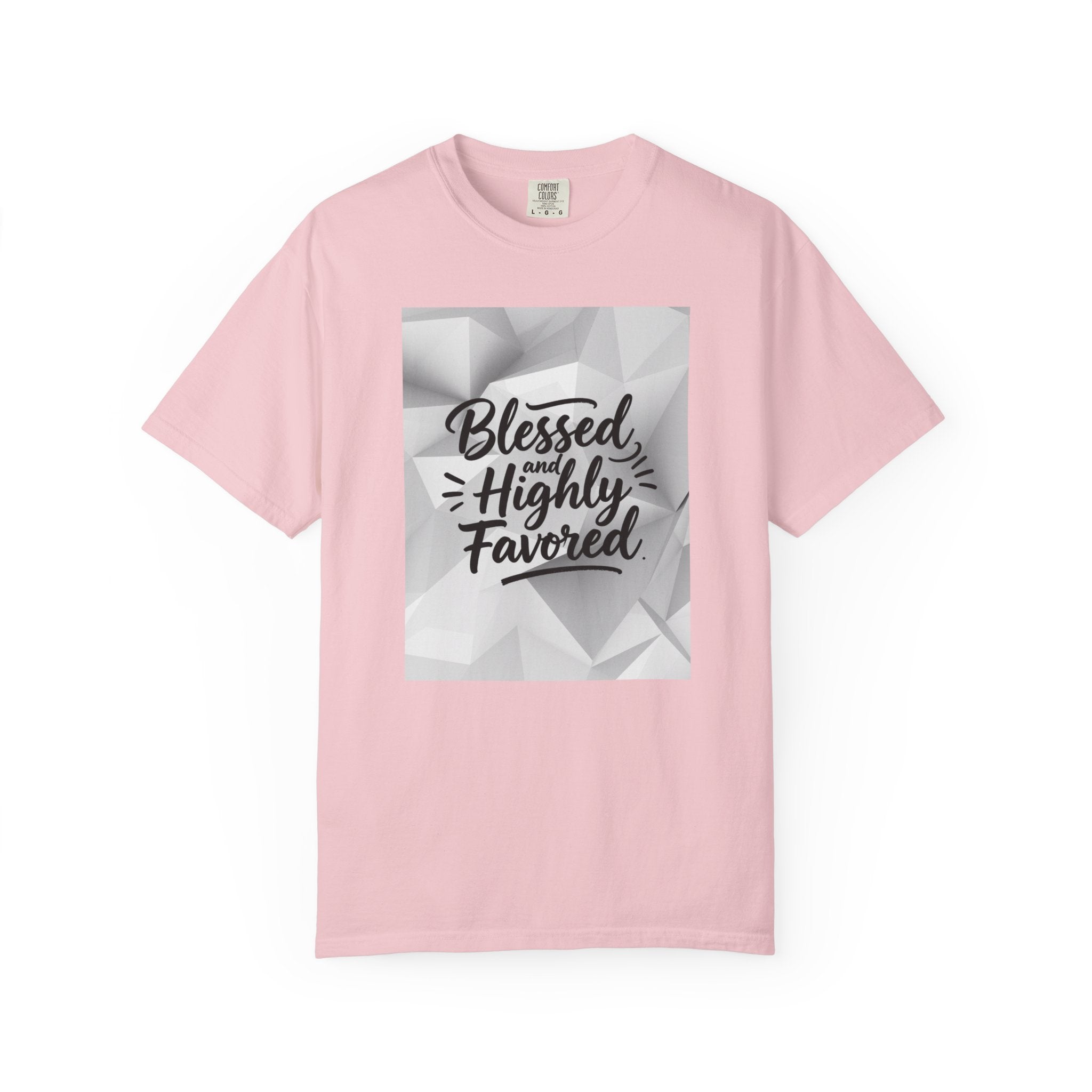 Blessed and Highly Favored T-Shirt — Faith Inspirational Graphic Tee