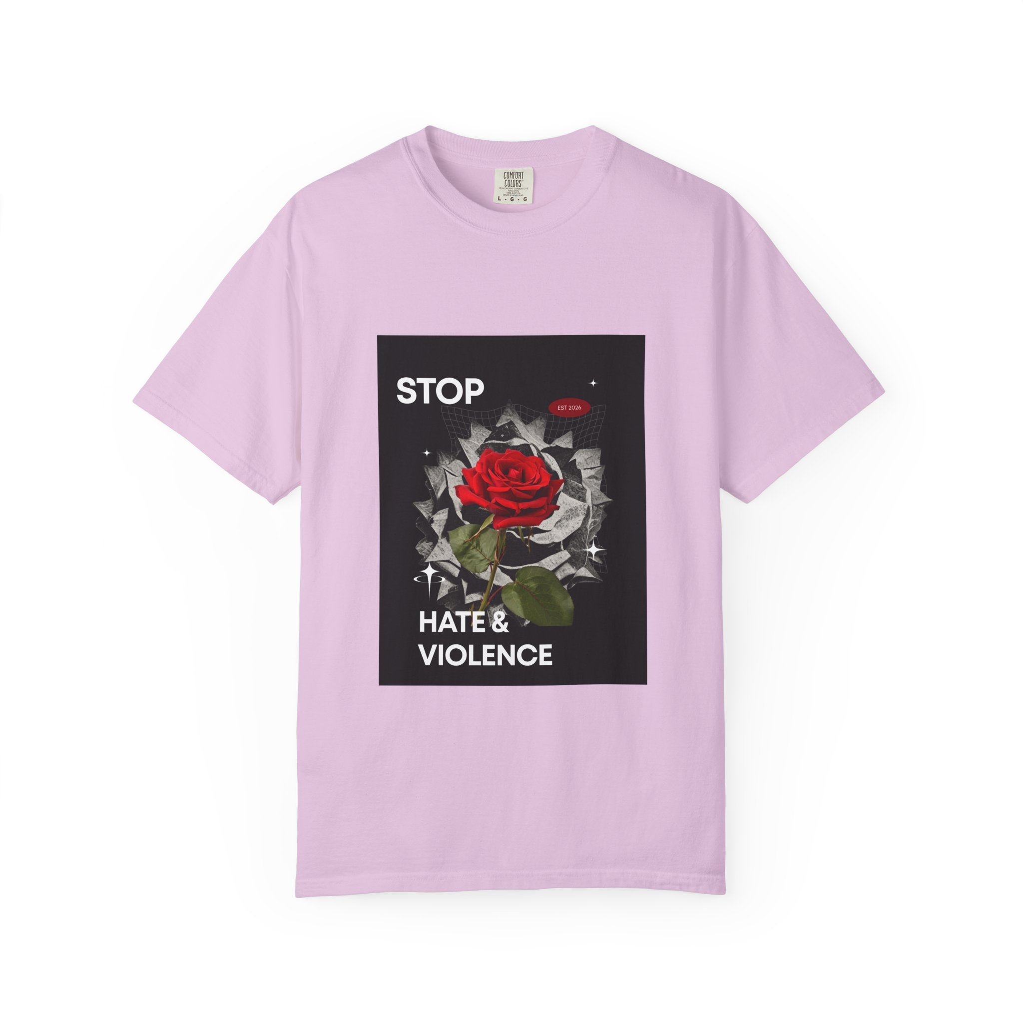 Stop Hate & Violence T-Shirt — Rose Protest Graphic Tee