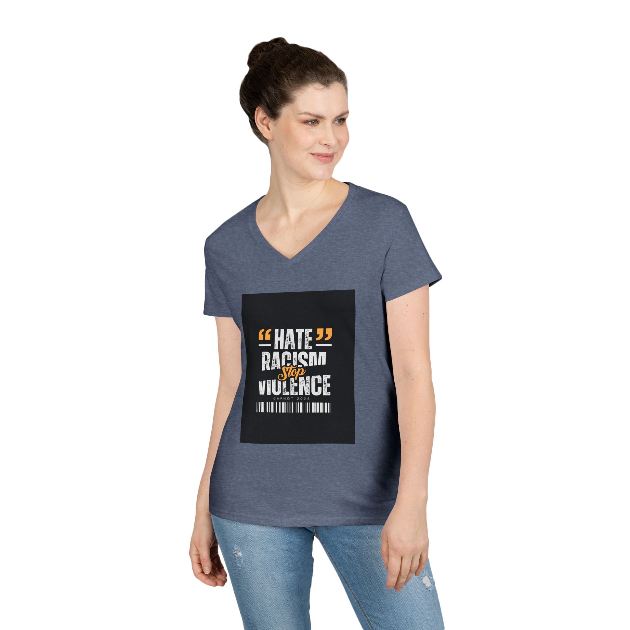 Ladies' V-Neck T-Shirt — "Hate Racism, Stop Violence" Statement Tee