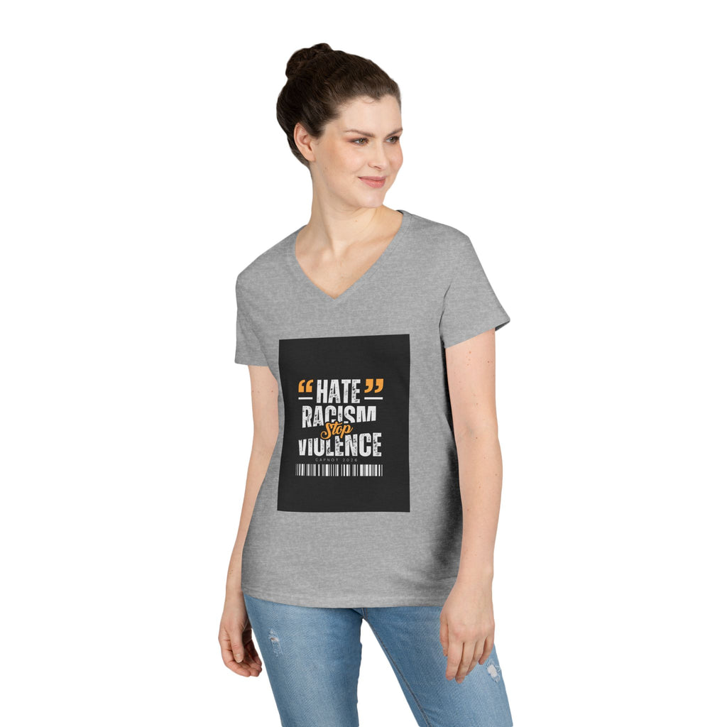 Ladies' V-Neck T-Shirt — "Hate Racism, Stop Violence" Statement Tee