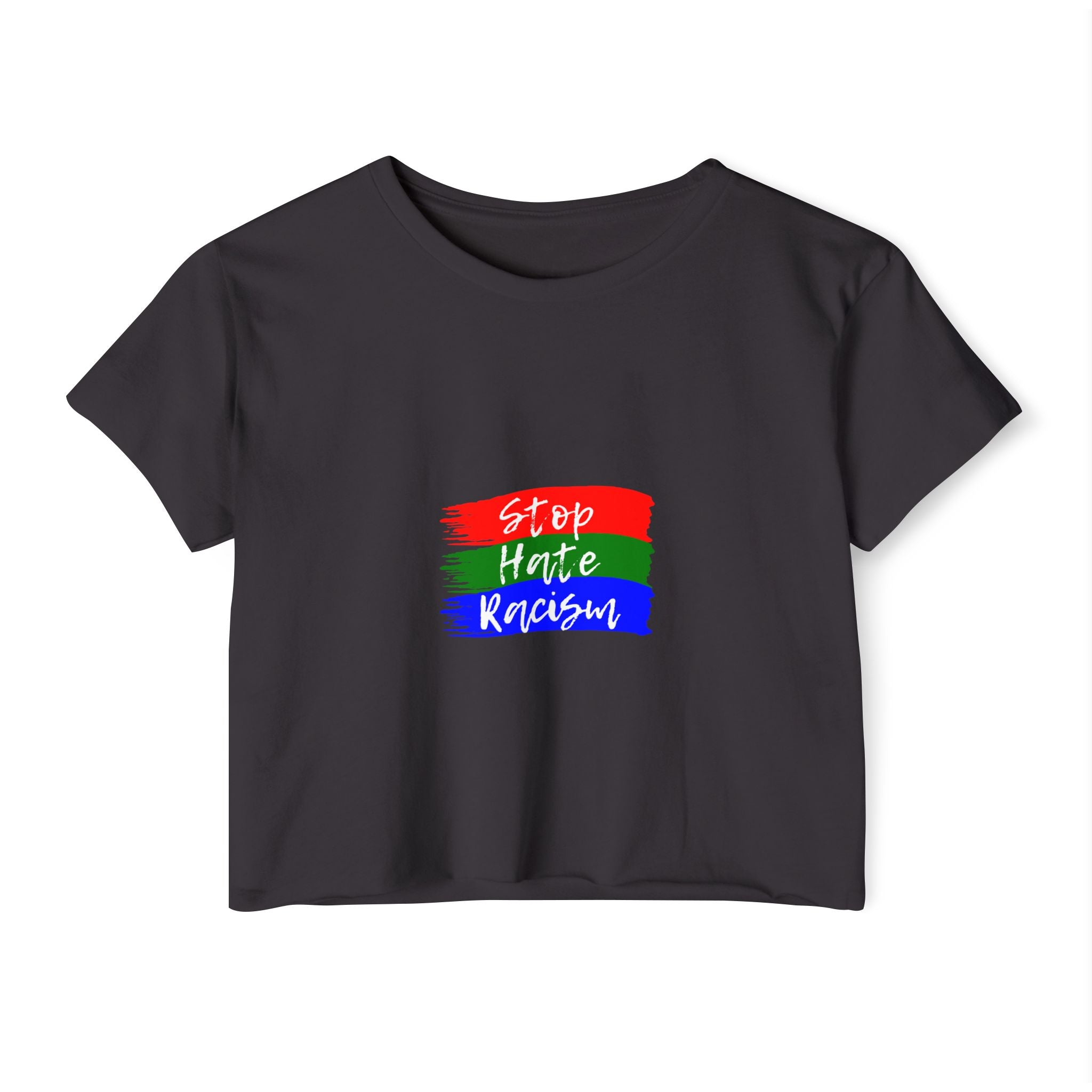 Stop Hate Racism Crop Top — Women's Activist Festival Tee