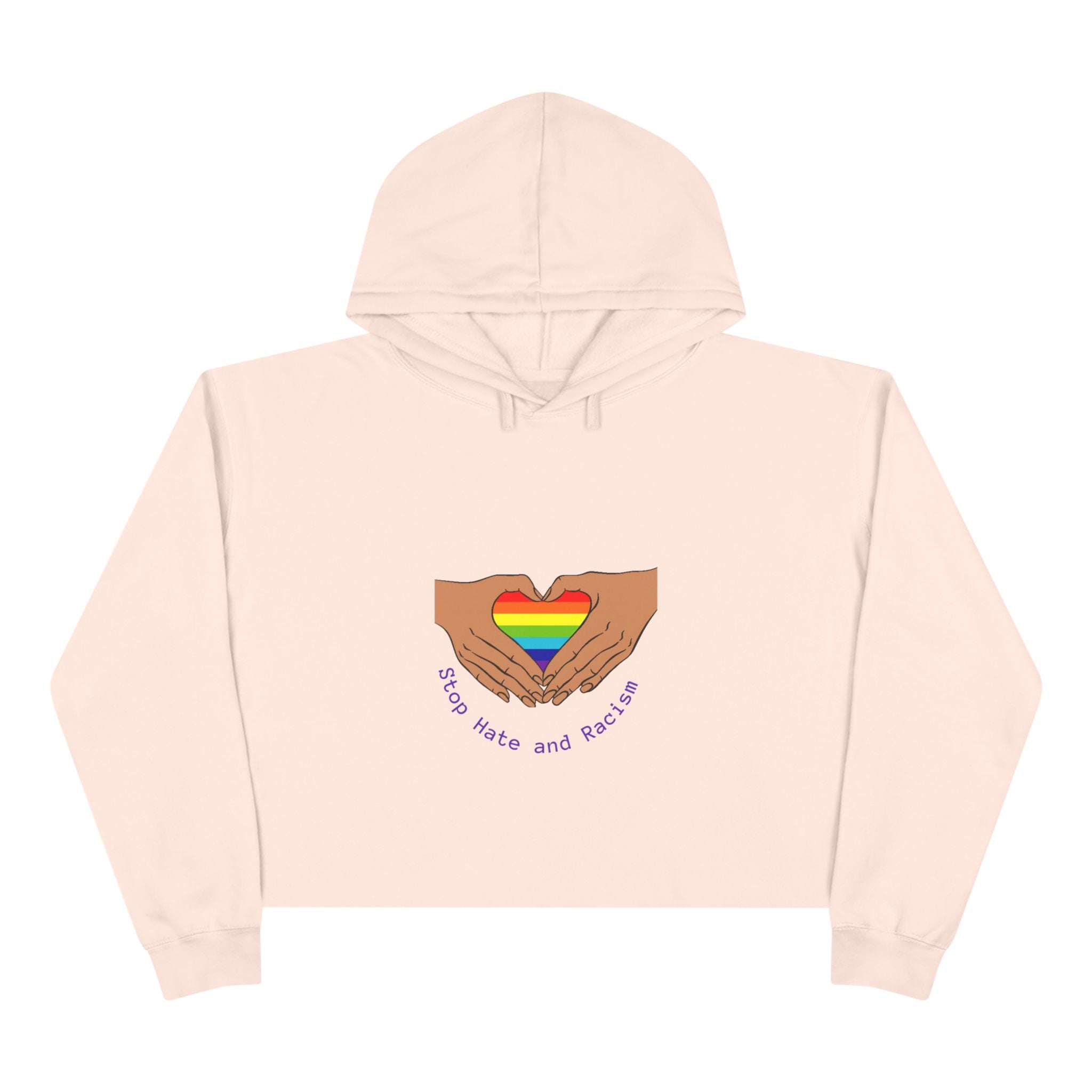 Cropped Hoodie — Rainbow Heart Hands "Stop Hate and Resist" LGBTQ+ Pride