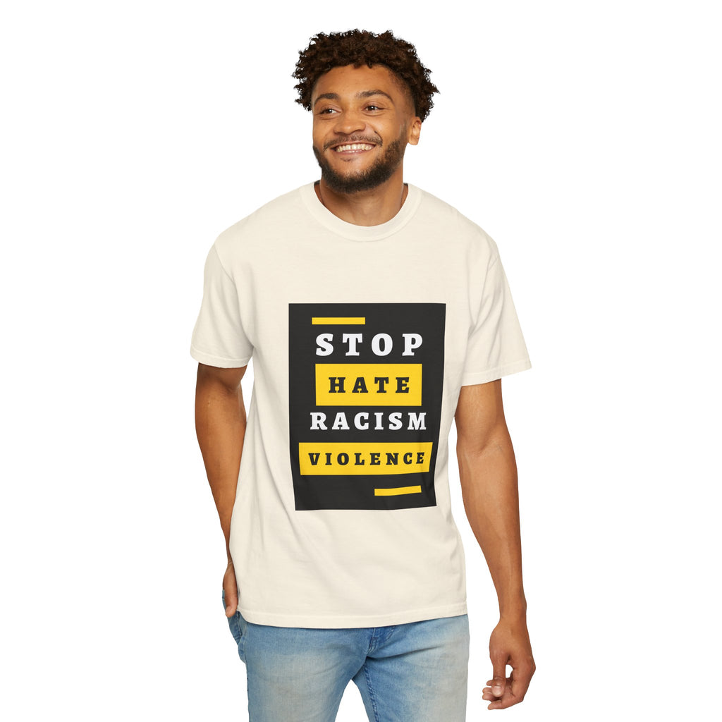 Stop Hate Racism Violence T-Shirt — Anti-Racism Message Tee