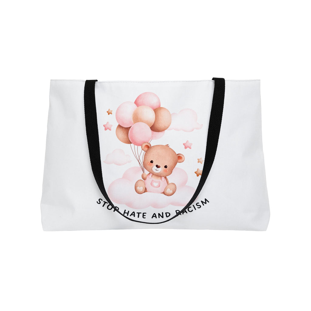 Weekender Tote Bag — Cute Teddy Balloon Design “Stop Hate and Racism”
