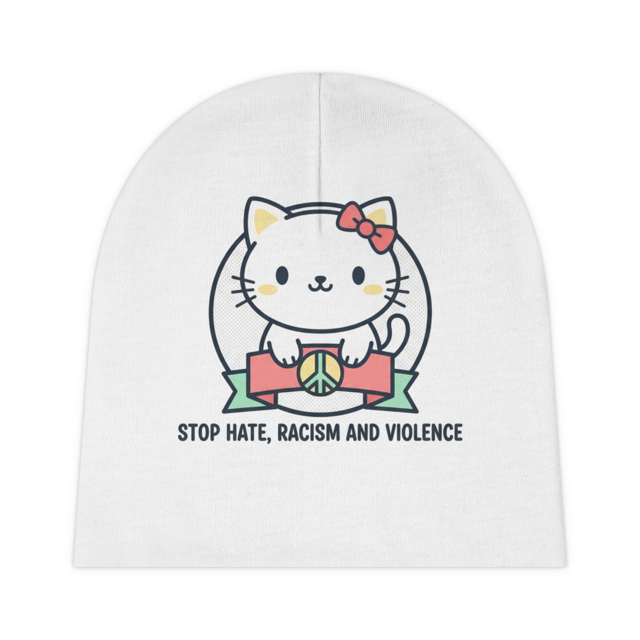 Baby Beanie — Cute Cat Peace Sign "Stop Hate, Racism and Violence" Infant Hat