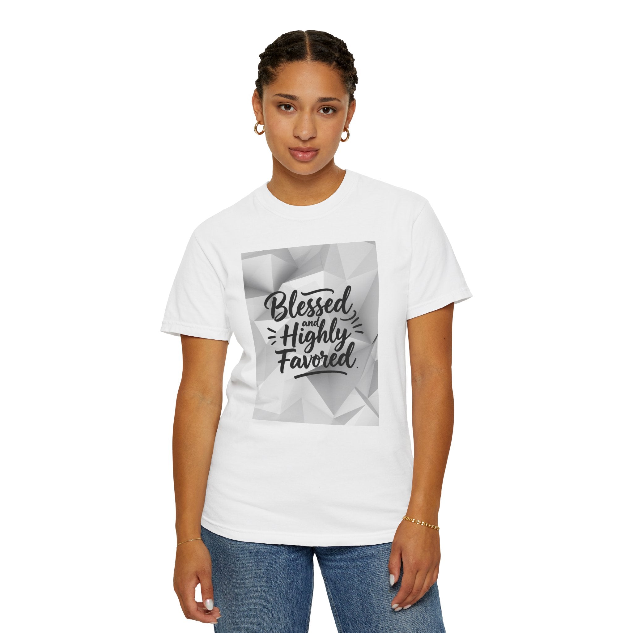 Blessed and Highly Favored T-Shirt — Faith Inspirational Graphic Tee
